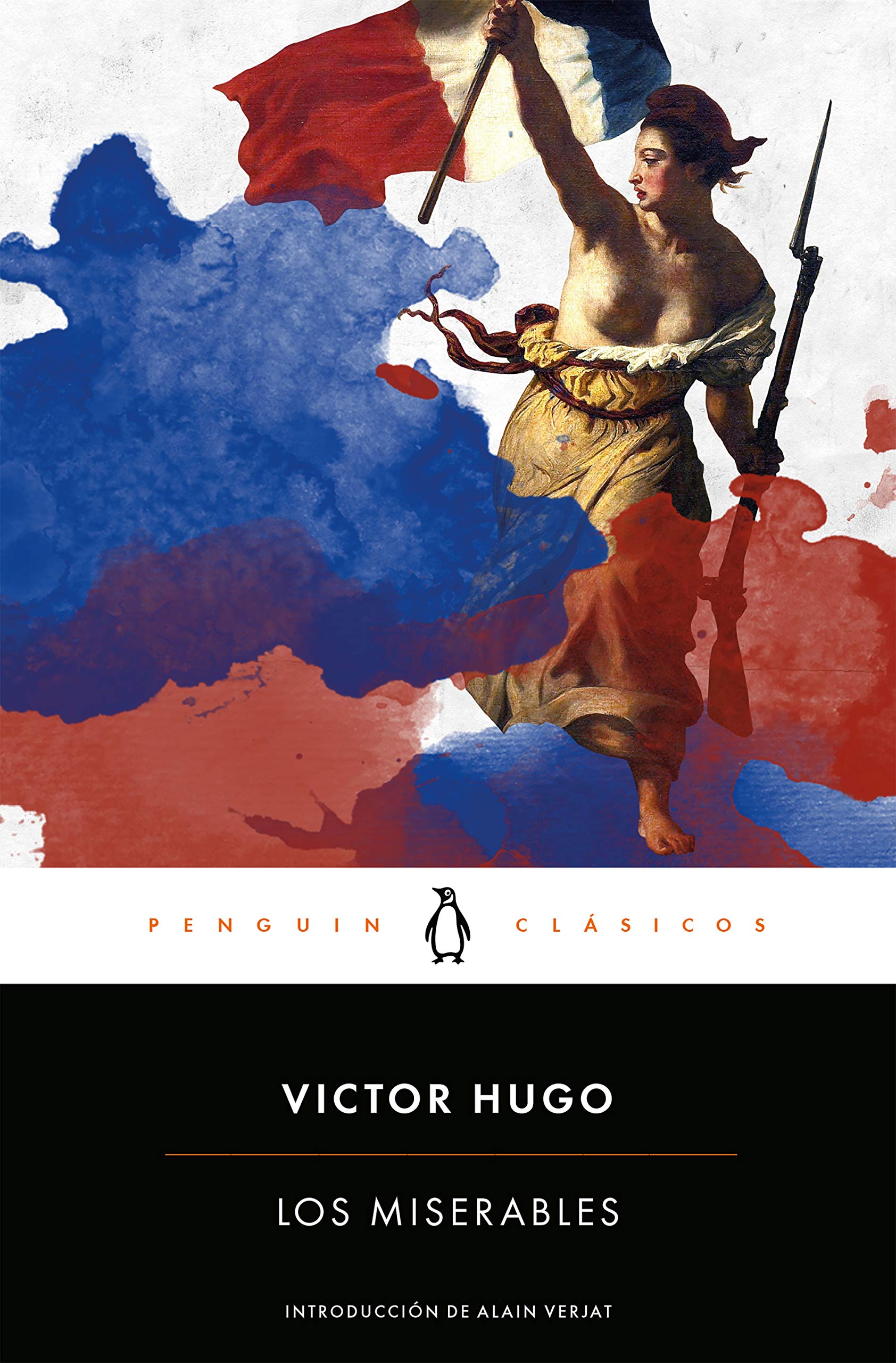 Los miserables / Les Miserables: con introducción de un profesor de la Universidad de Barcelona (Penguin Clásicos) Classics