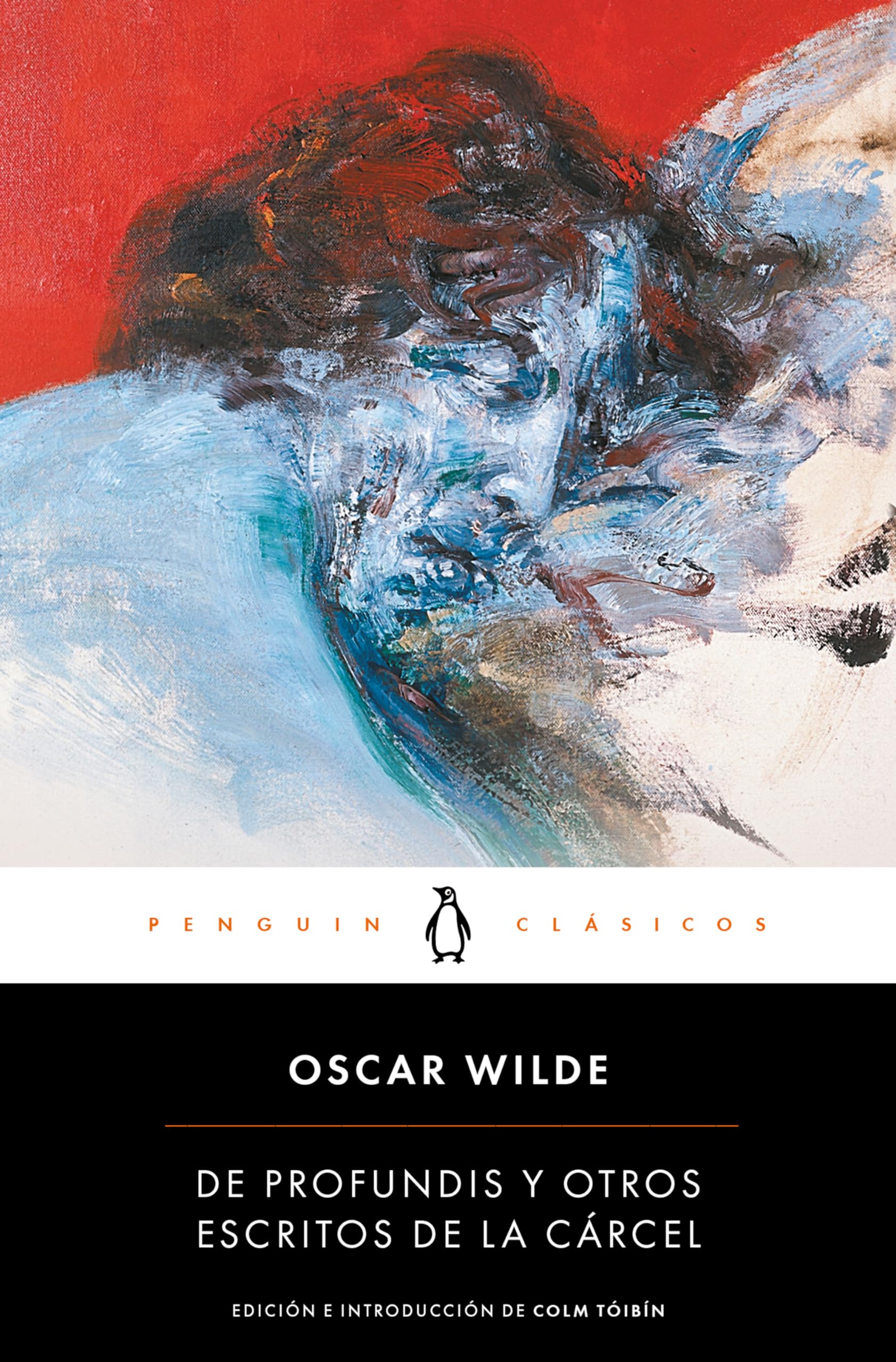 De profundis y otros escritos de la cárcel (Penguin Clásicos) Social Sciences