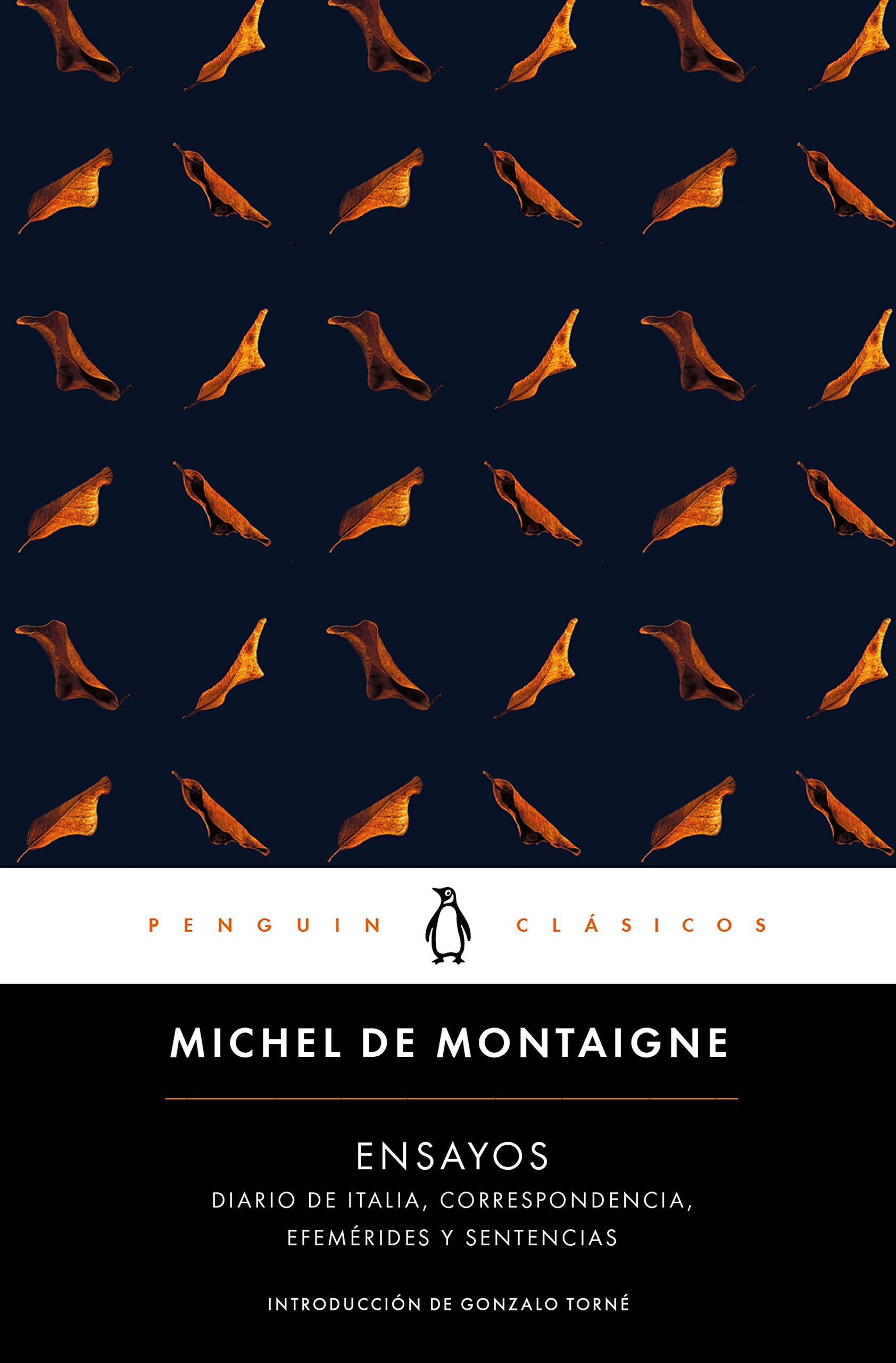 Ensayos: edición de Gonzalo Torné (Penguin Clásicos) Philosophy