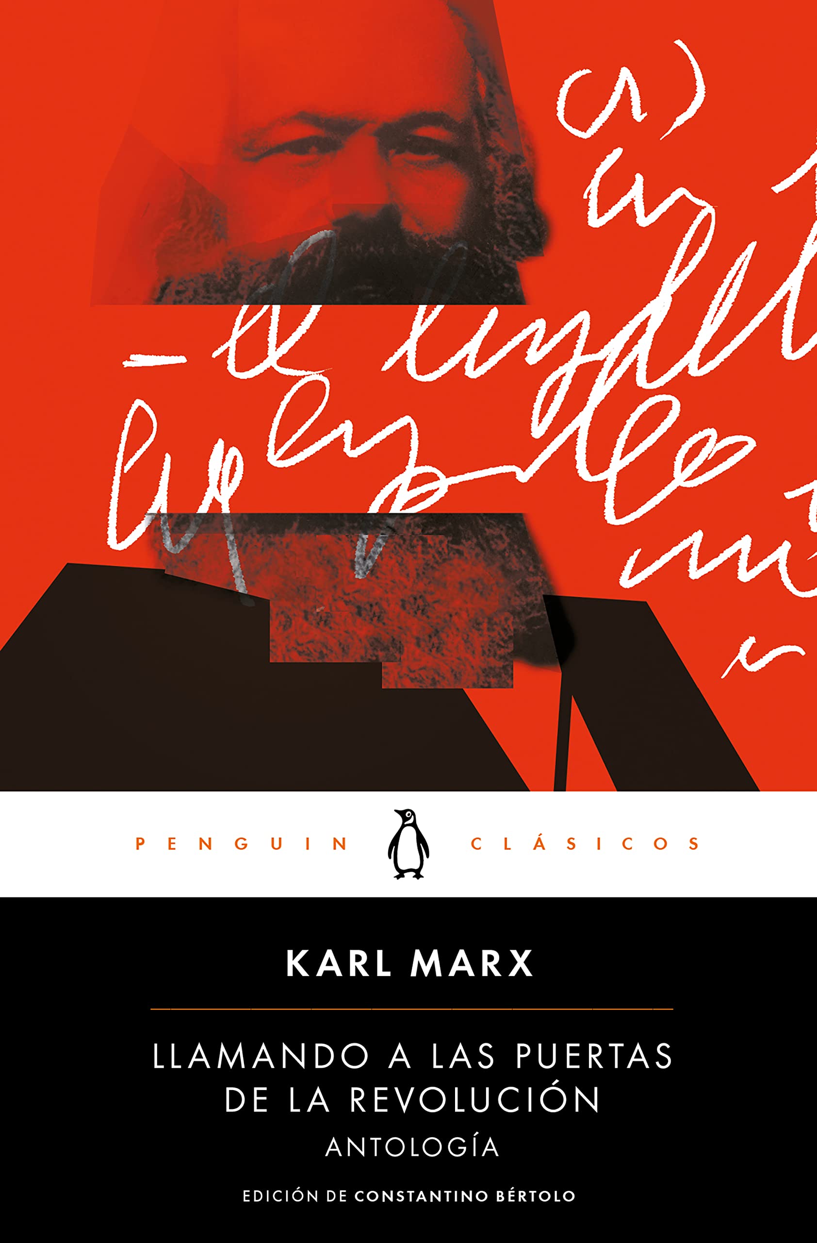 Llamando a las puertas de la revolución : antología (Penguin Clásicos) Philosophy