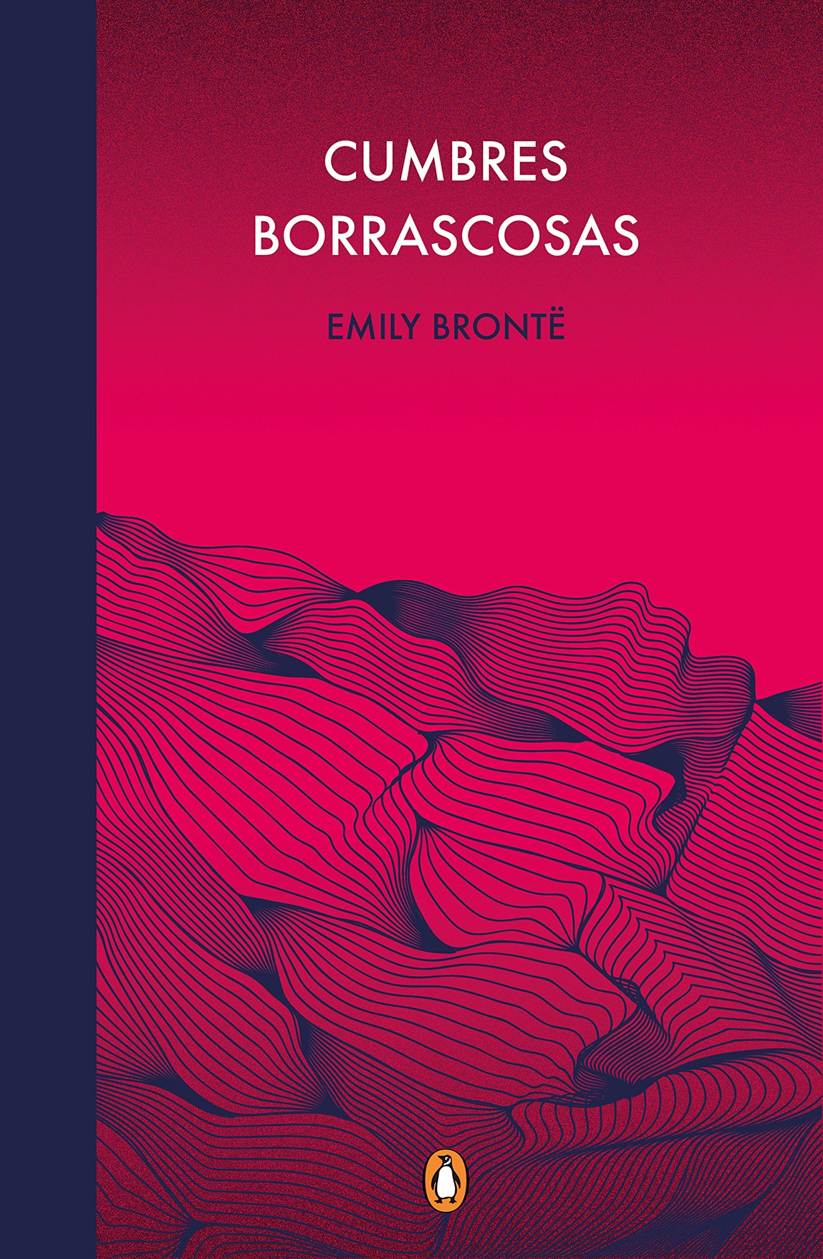 Cumbres borrascosas (edición conmemorativa) book
