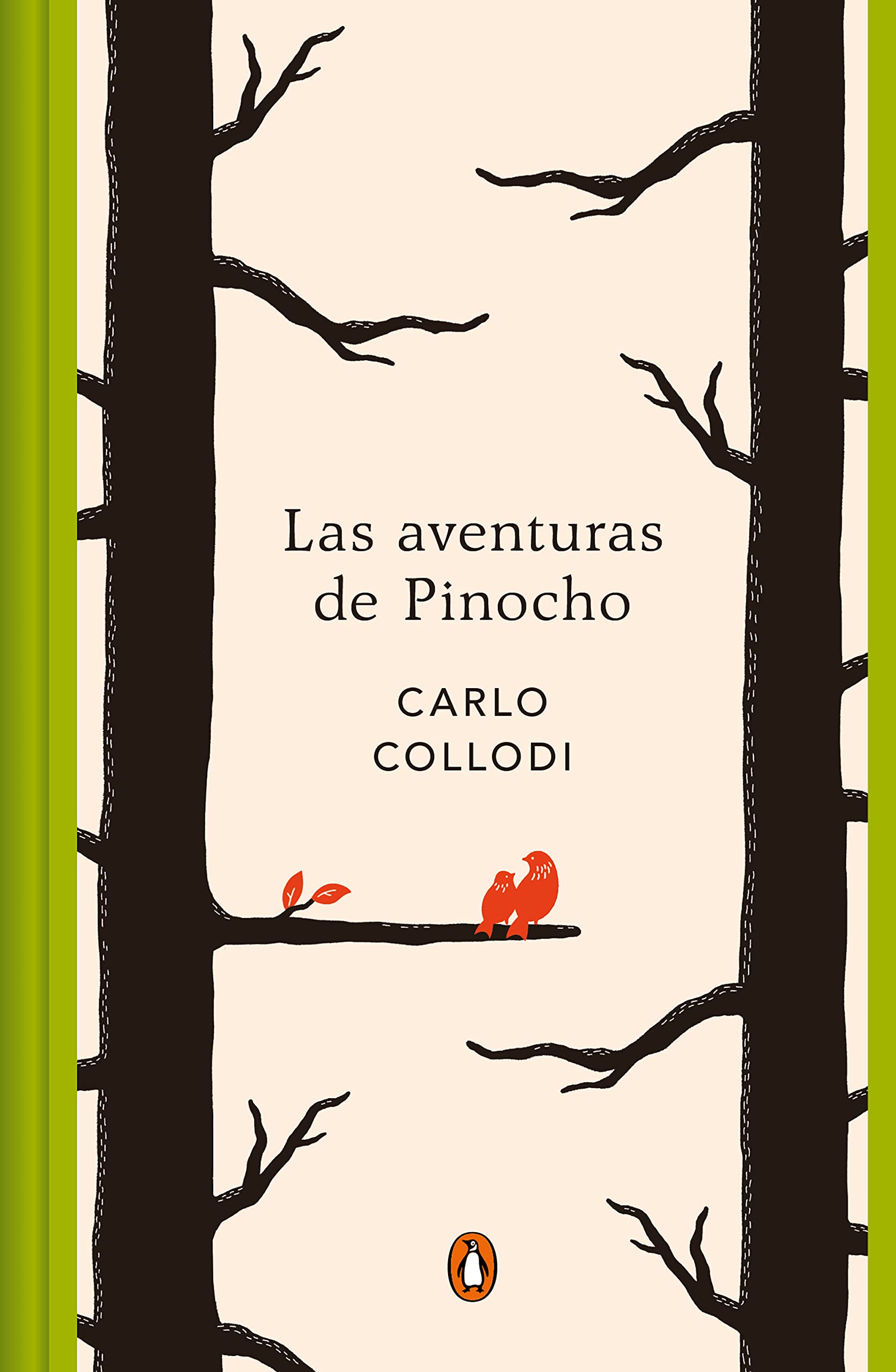 Las aventuras de Pinocho (edición conmemorativa) (Penguin Clásicos) Classics