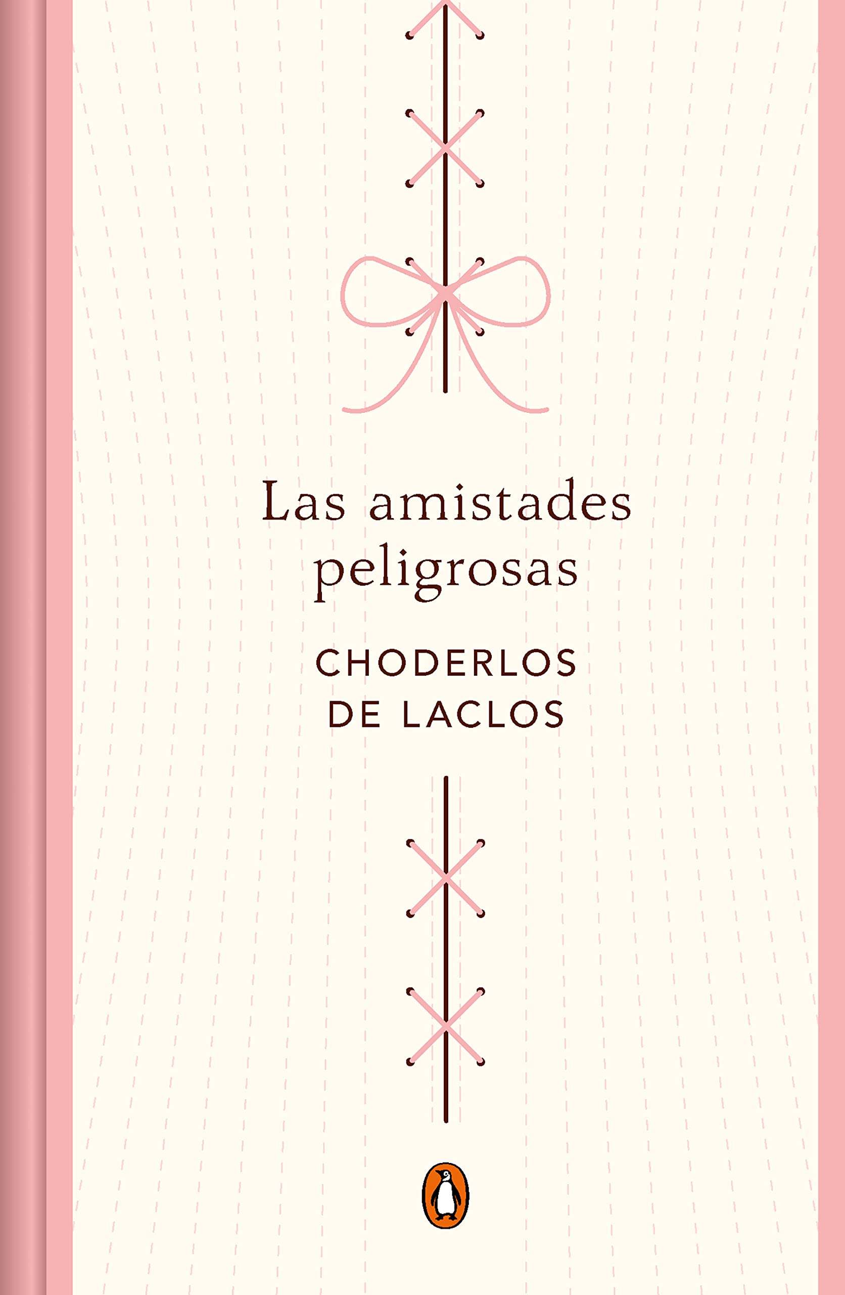 Las amistades peligrosas (edición especial en tapa dura) book