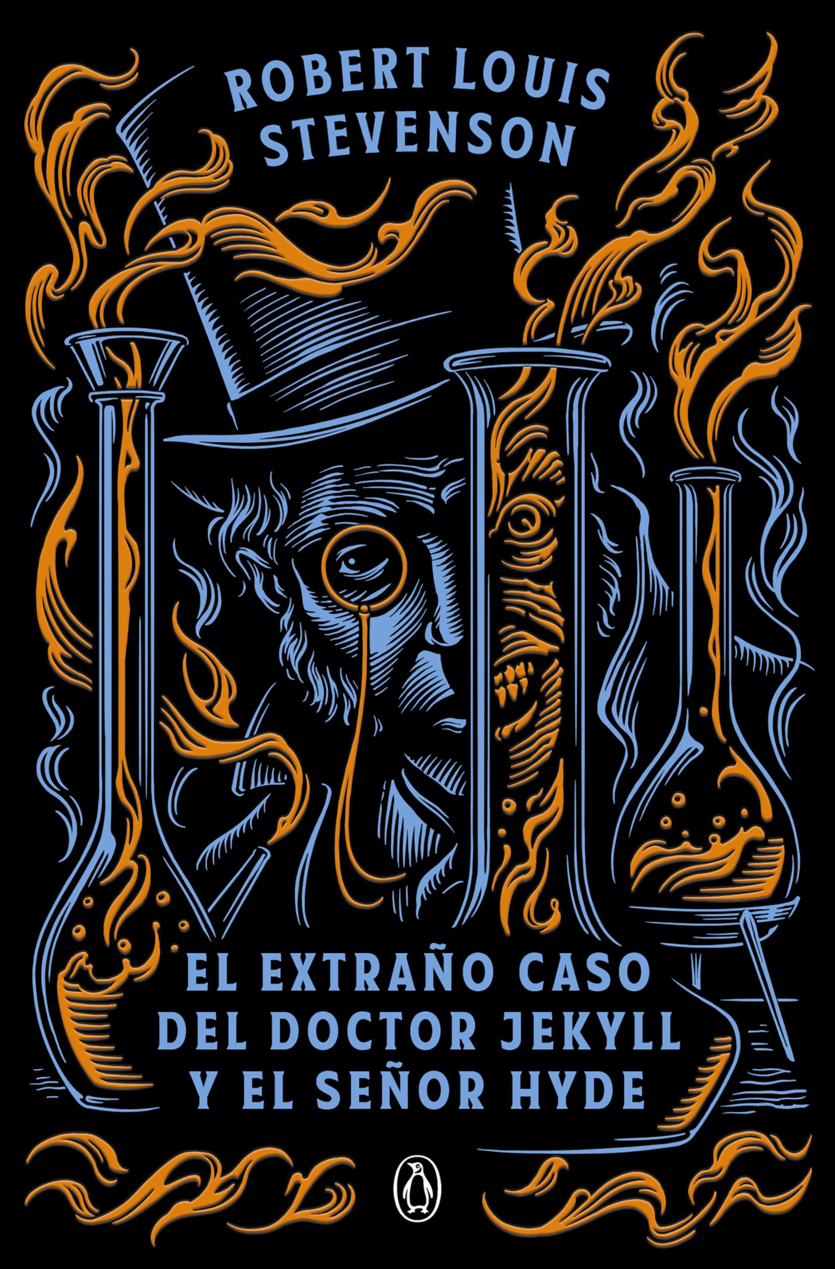 El Extraño Caso del Doctor Jekyll Y El Señor Hyde / The Strange Case of Dr. Jekyll and Mr. Hyde Classics