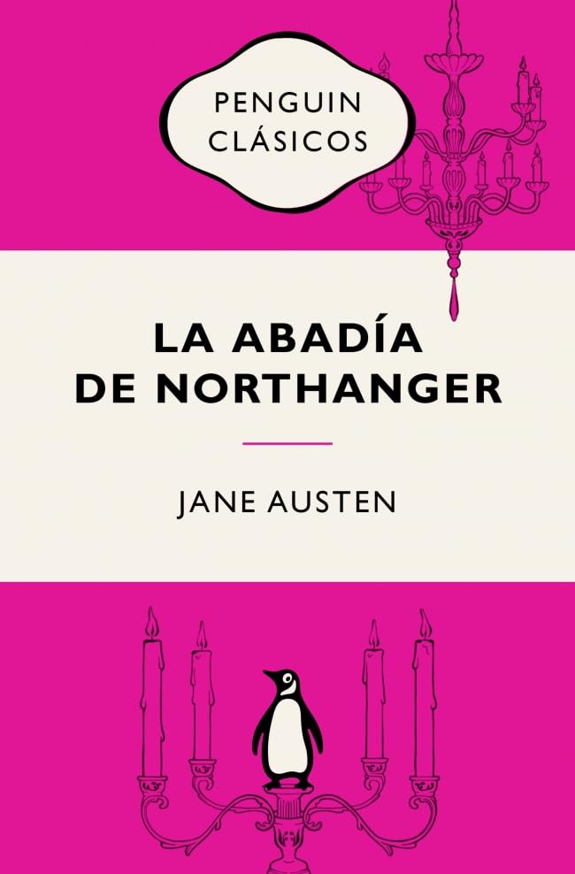 La abadía de Northanger: Ediciones icónicas book