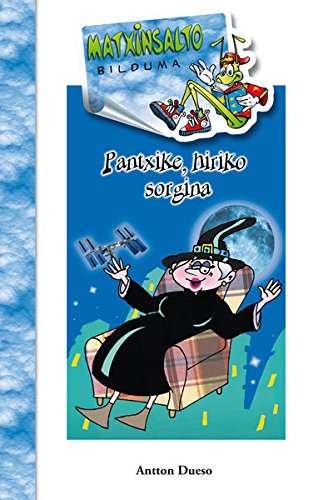 Pantxike, hiriko sorgina book