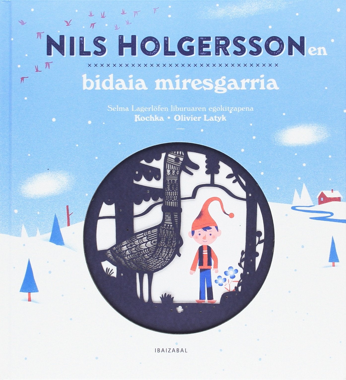 Nils Holgerssonen bidaia miresgarria book