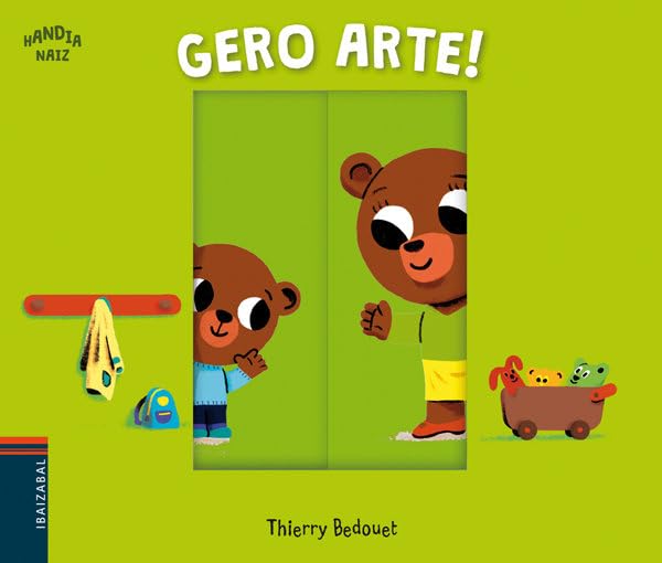 Gero arte! (Handia naiz, Band 2) Books
