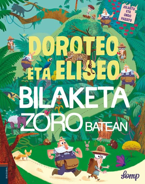 Doroteo eta Eliseo bilaketa zoro batean book