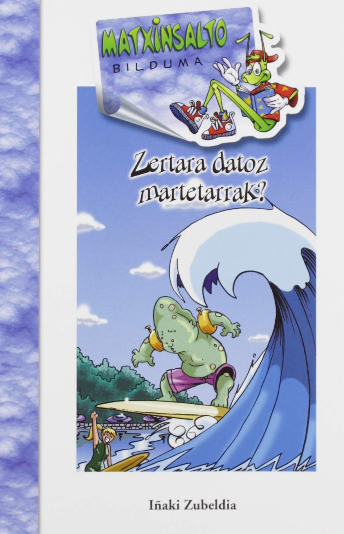 Zertara datoz martetarrak? book