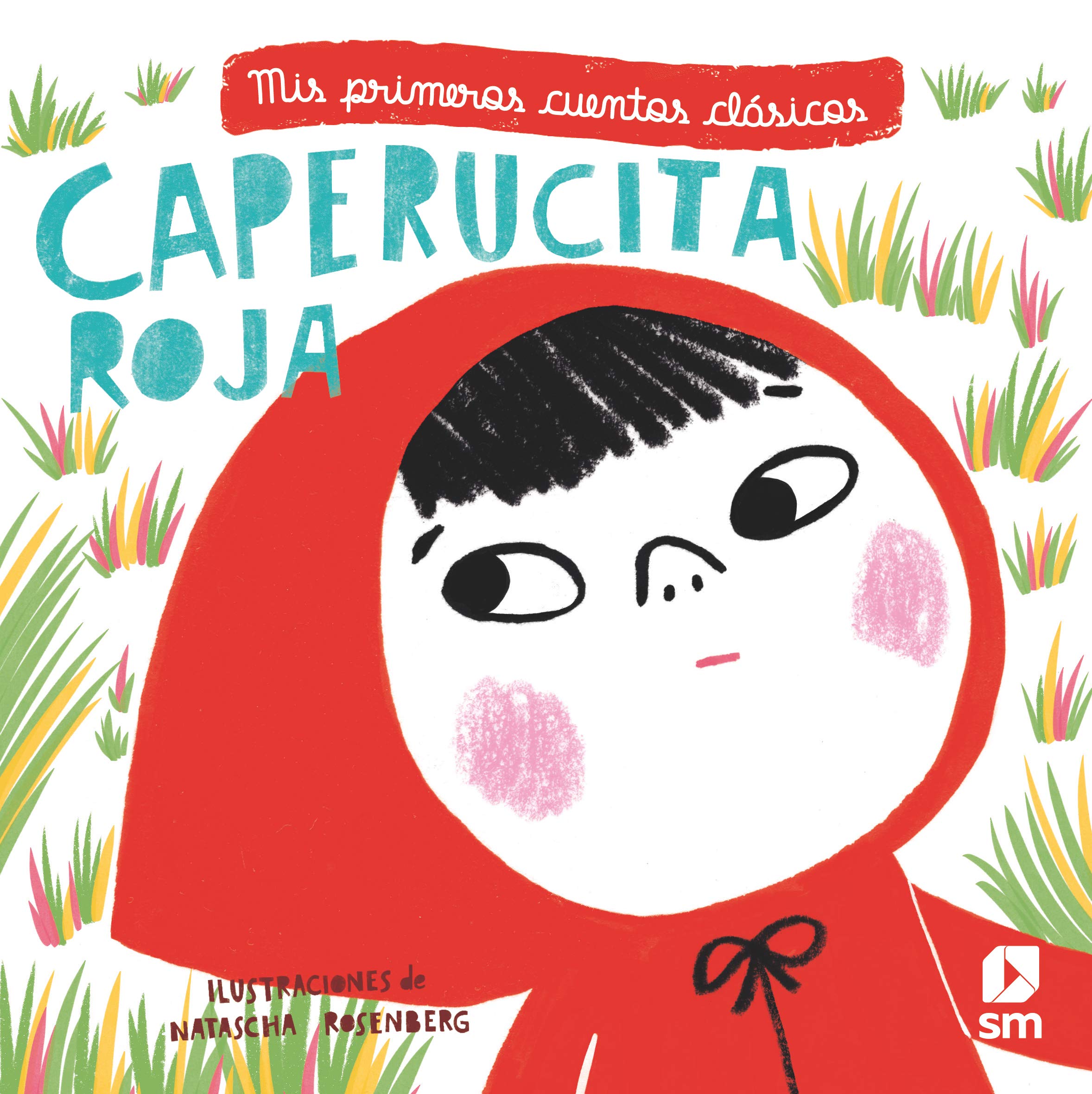 Caperucita Roja (Mis primeros cuentos clásicos) Fairy Tales & Legends