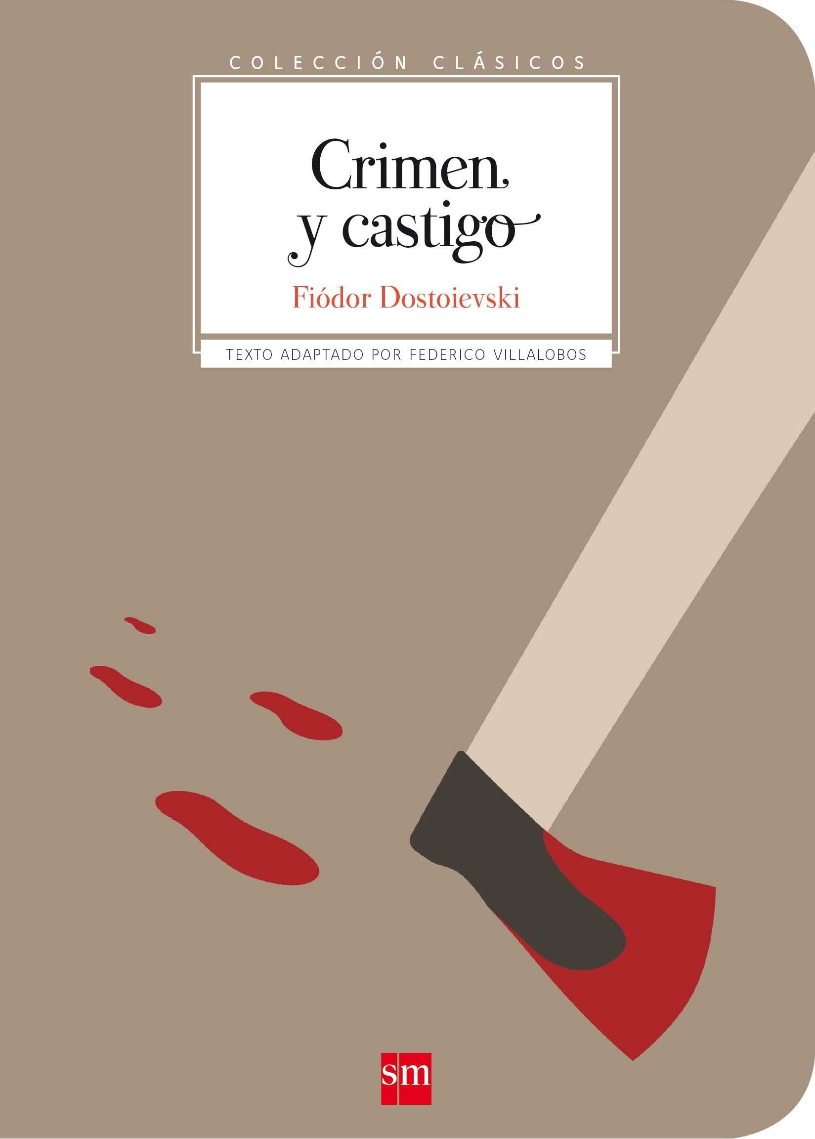 Coleccion Clasicos de SM: Crimen y castigo book
