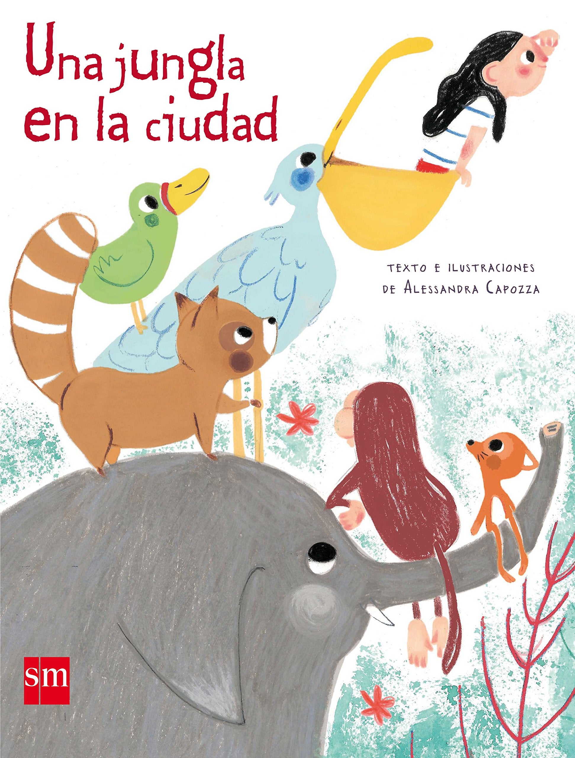 Una jungla en la ciudad (Álbumes ilustrados) Social Sciences