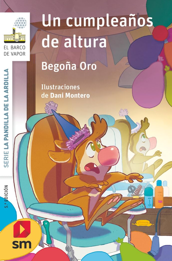 Un cumpleaños de altura (El Barco de Vapor Blanca) Social Sciences