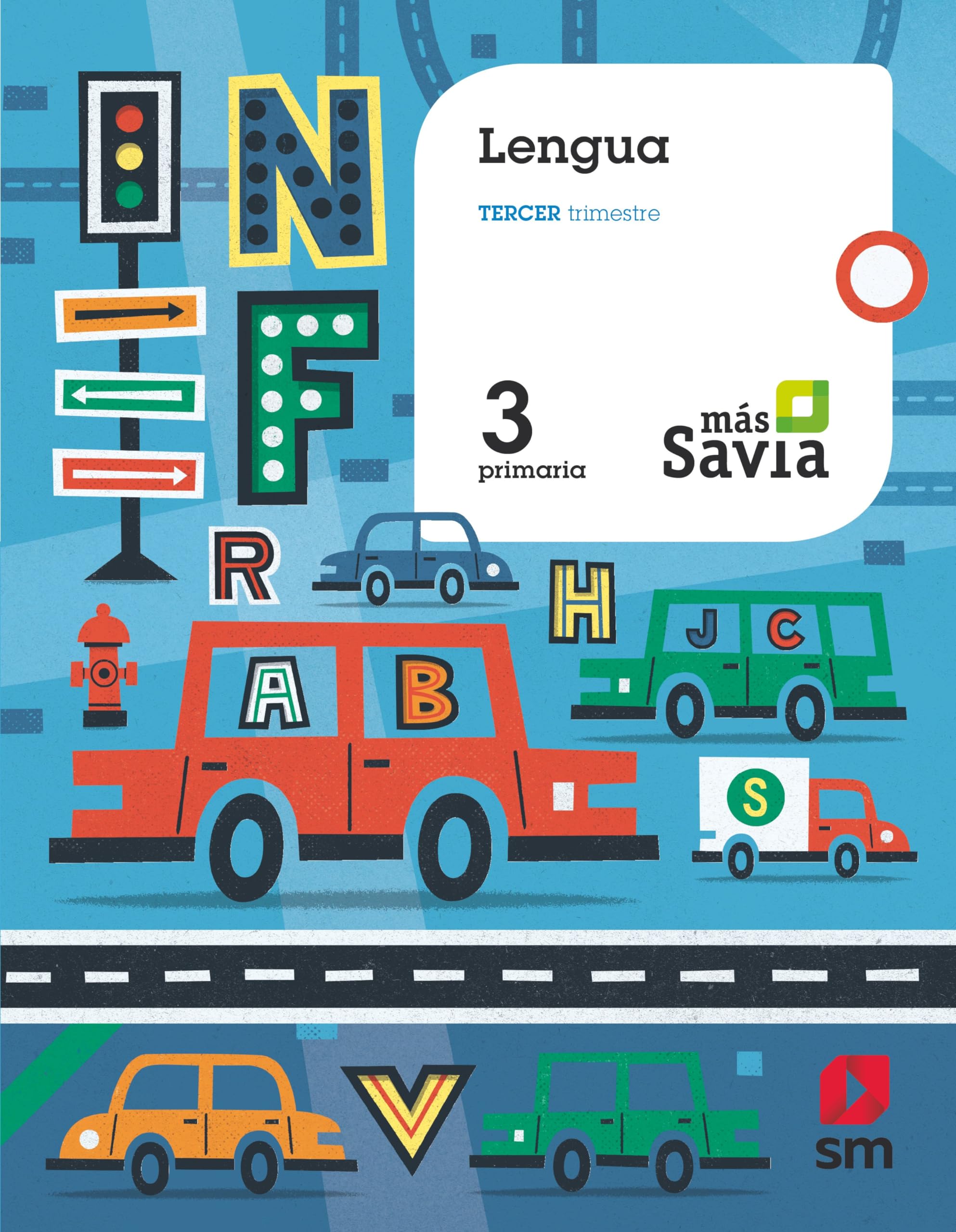 Lengua. 3 Primaria. Más Savia Foreign Languages ​​& Dictionaries