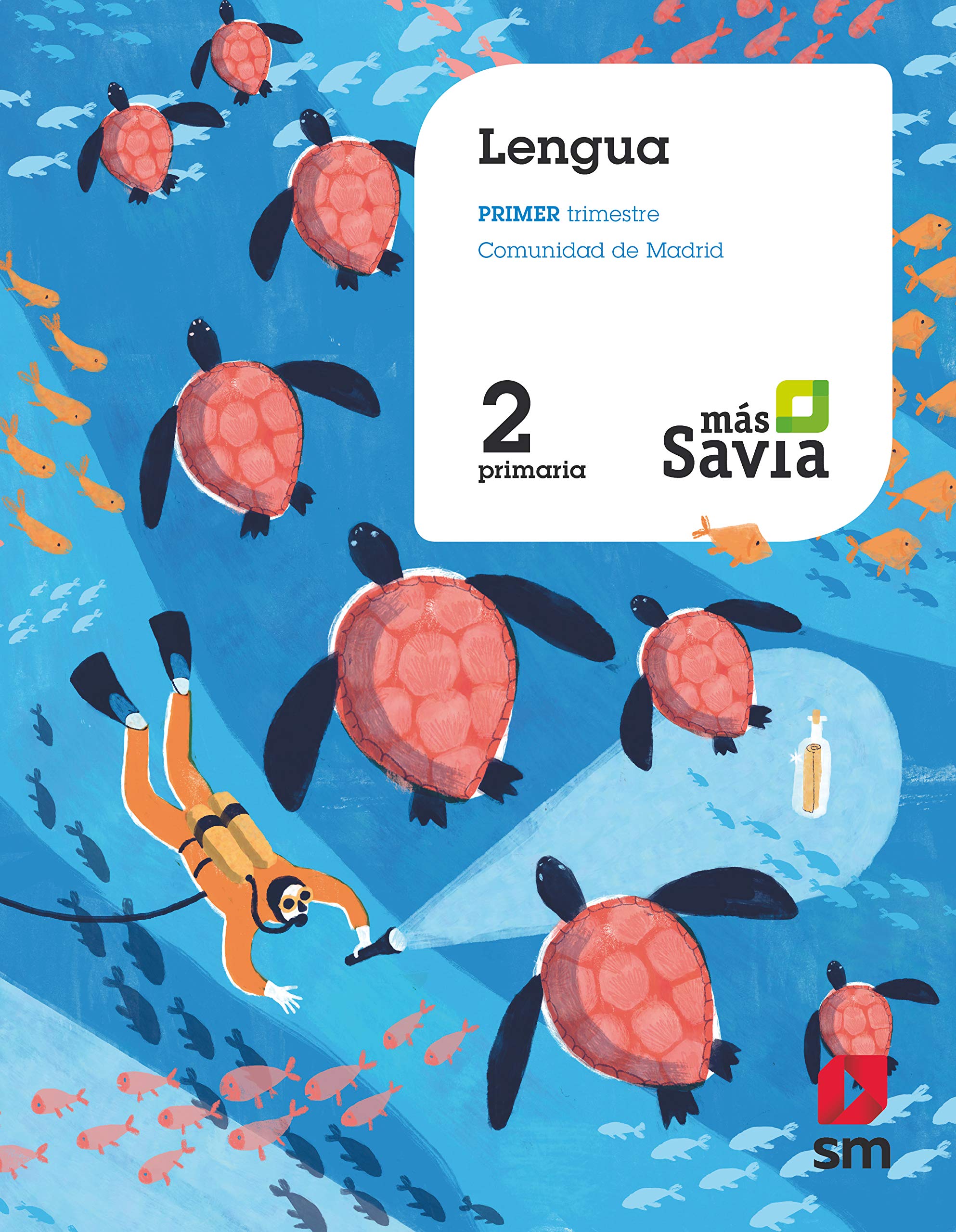 Lengua. 2 Primaria. Más Savia. Madrid book