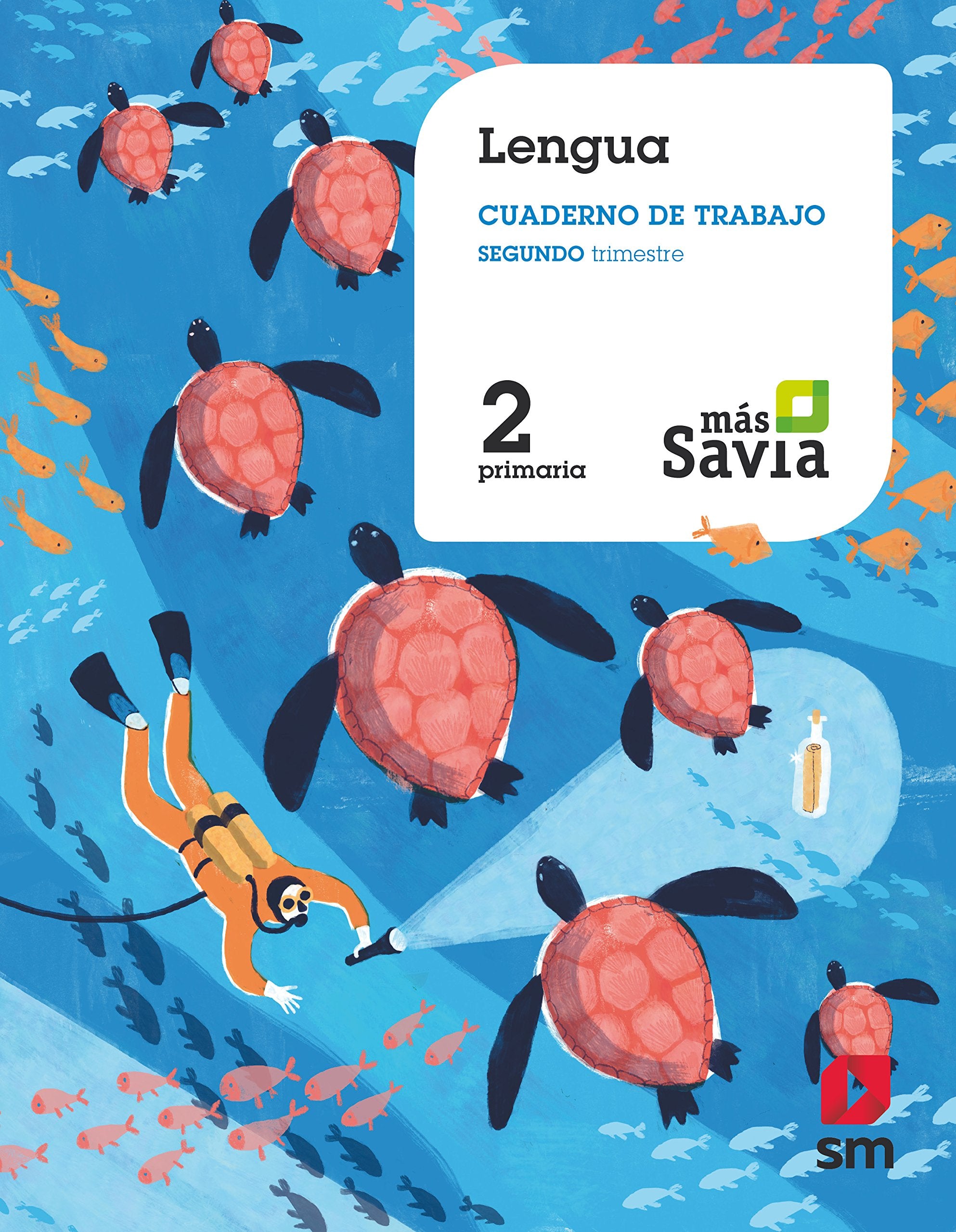Cuaderno de lengua. 2 Primaria, 2 Trimestre. Más Savia: Cuaderno Lengua 2 Segundo trimestre Foreign Languages ​​& Dictionaries