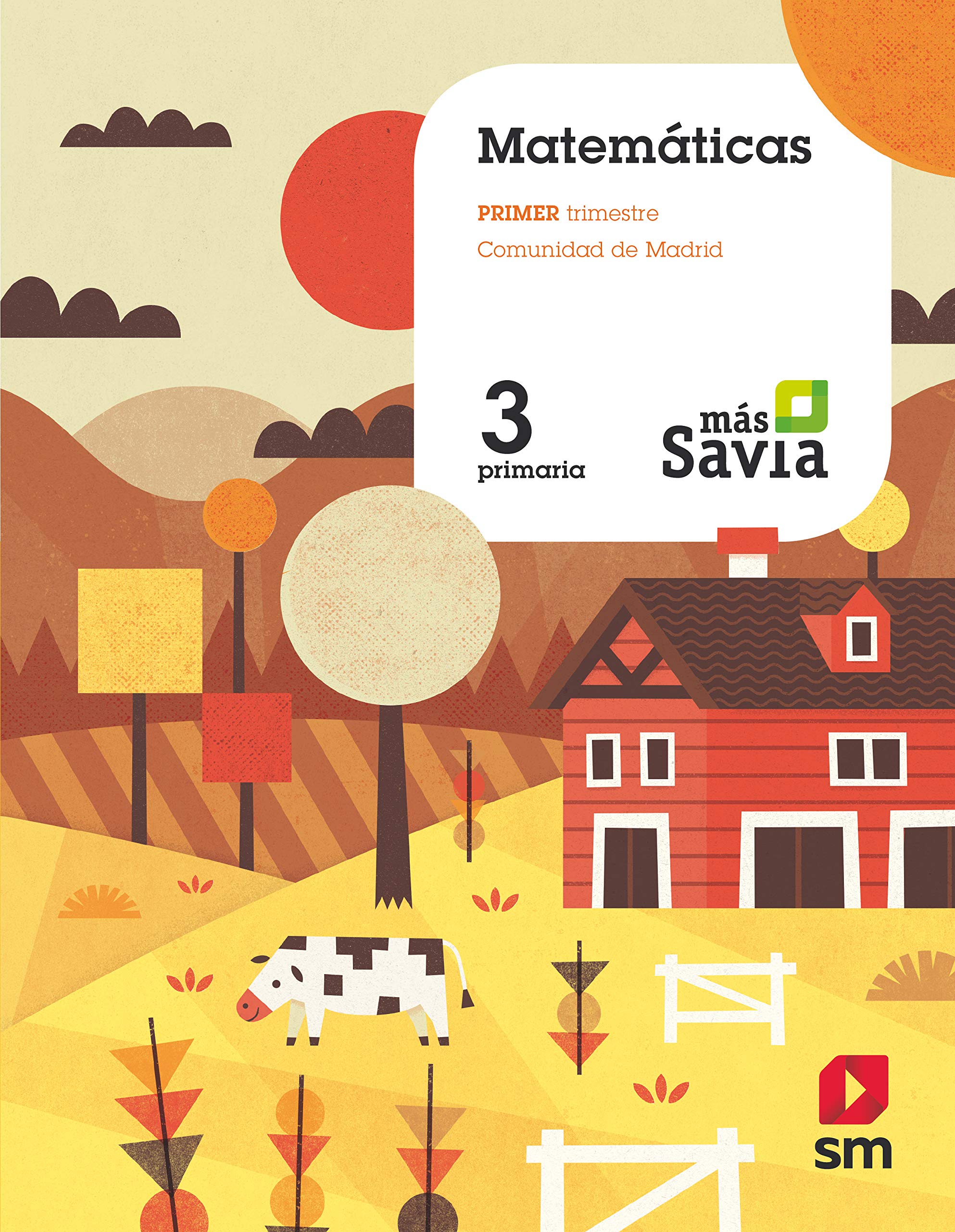 Matemáticas. 3 Primaria. Más Savia. Madrid book