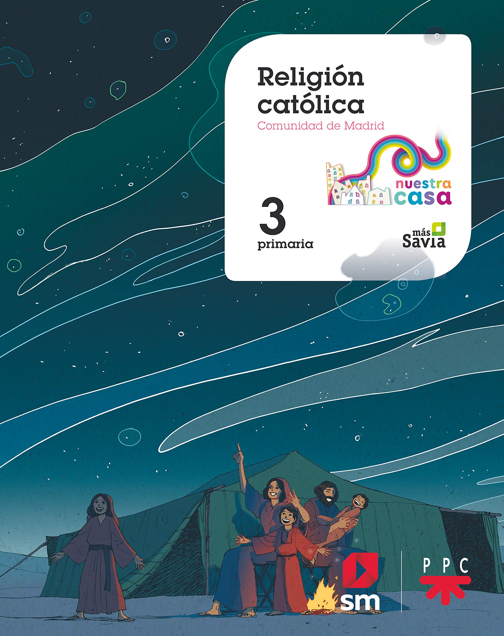 Religión católica. 3 Primaria. Nuestra casa book