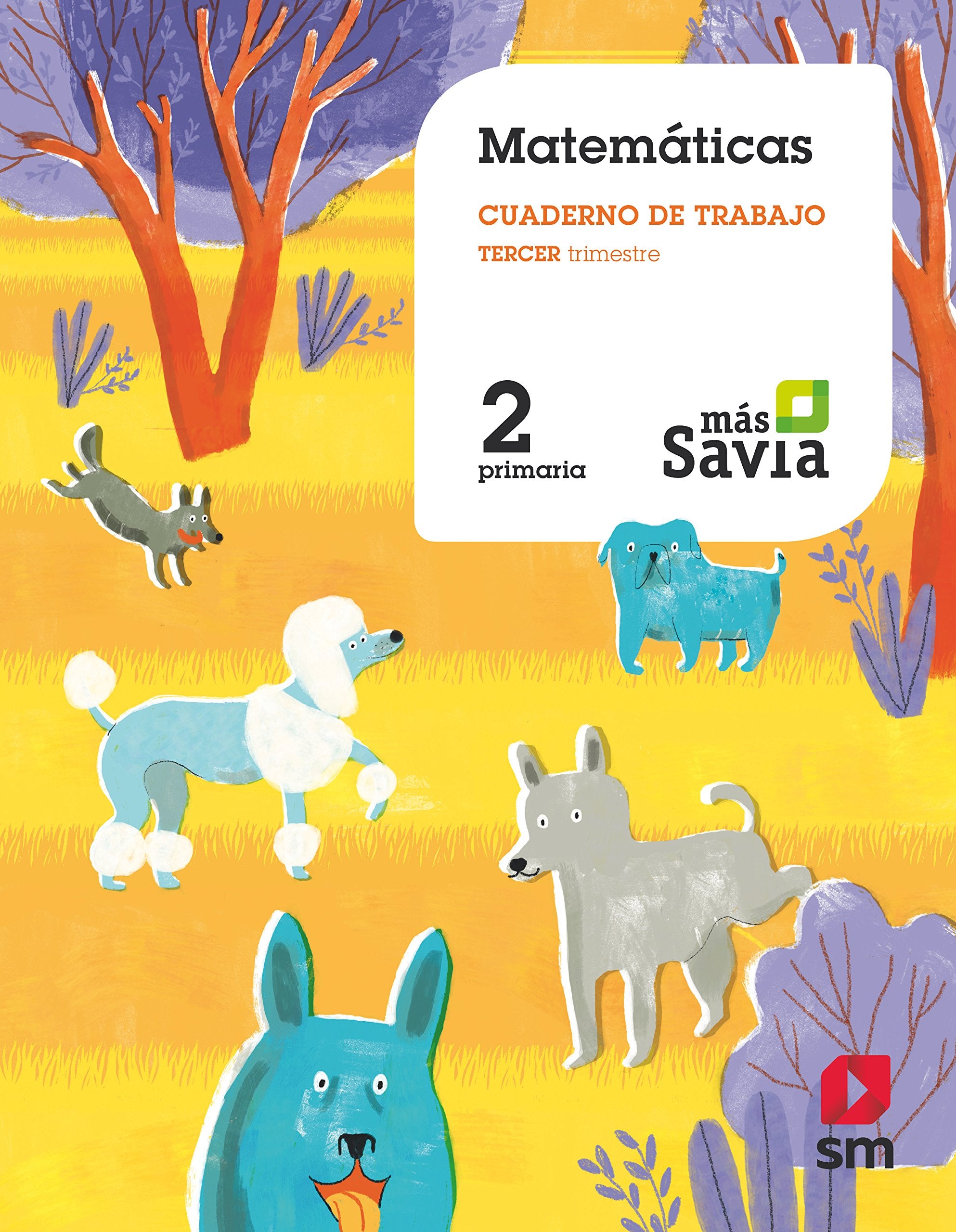 Cuaderno de matemáticas. 2 Primaria, 3 Trimestre. Más Savia book