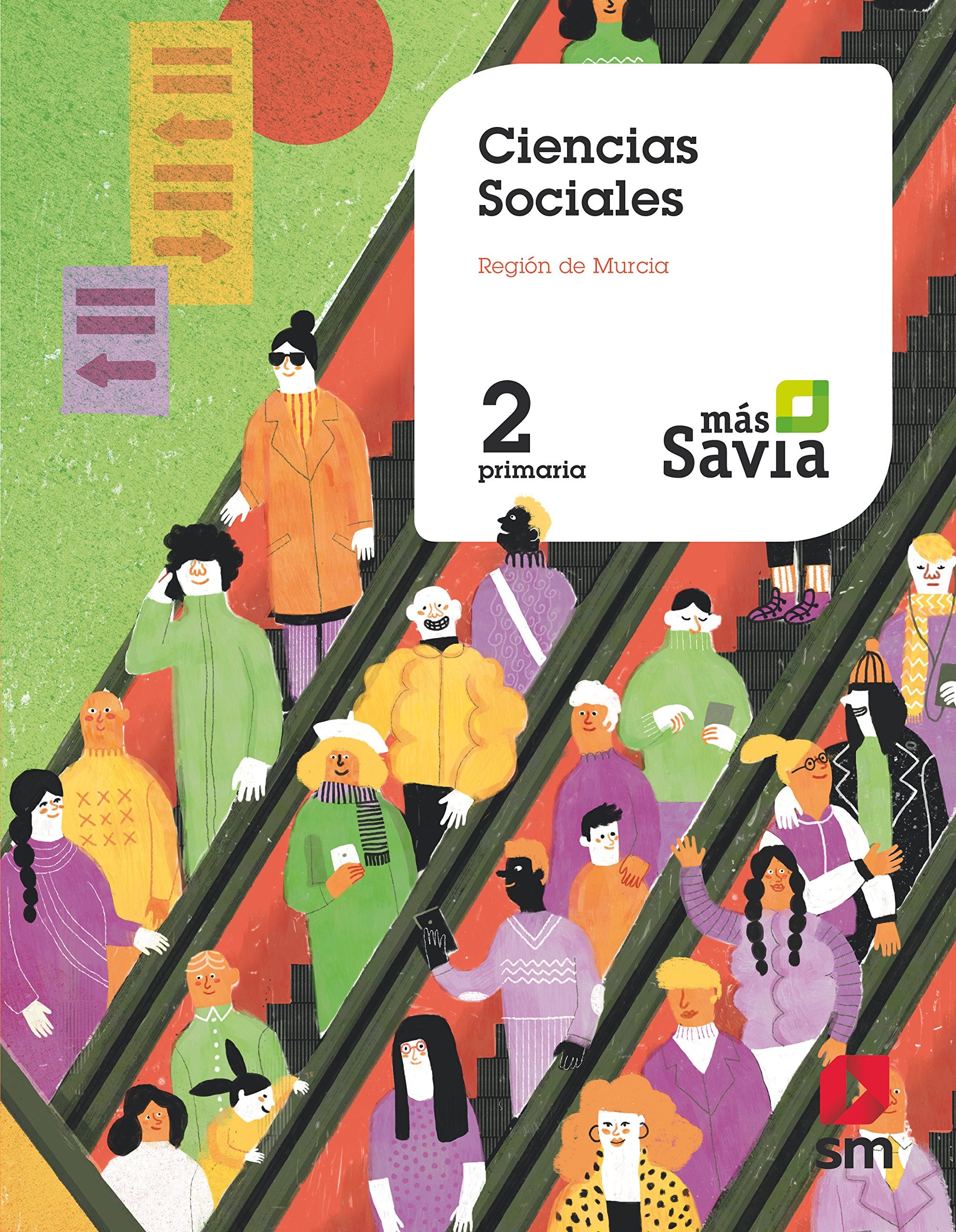 Ciencias sociales. 2 Primaria. Más Savia. Murcia Non-fiction