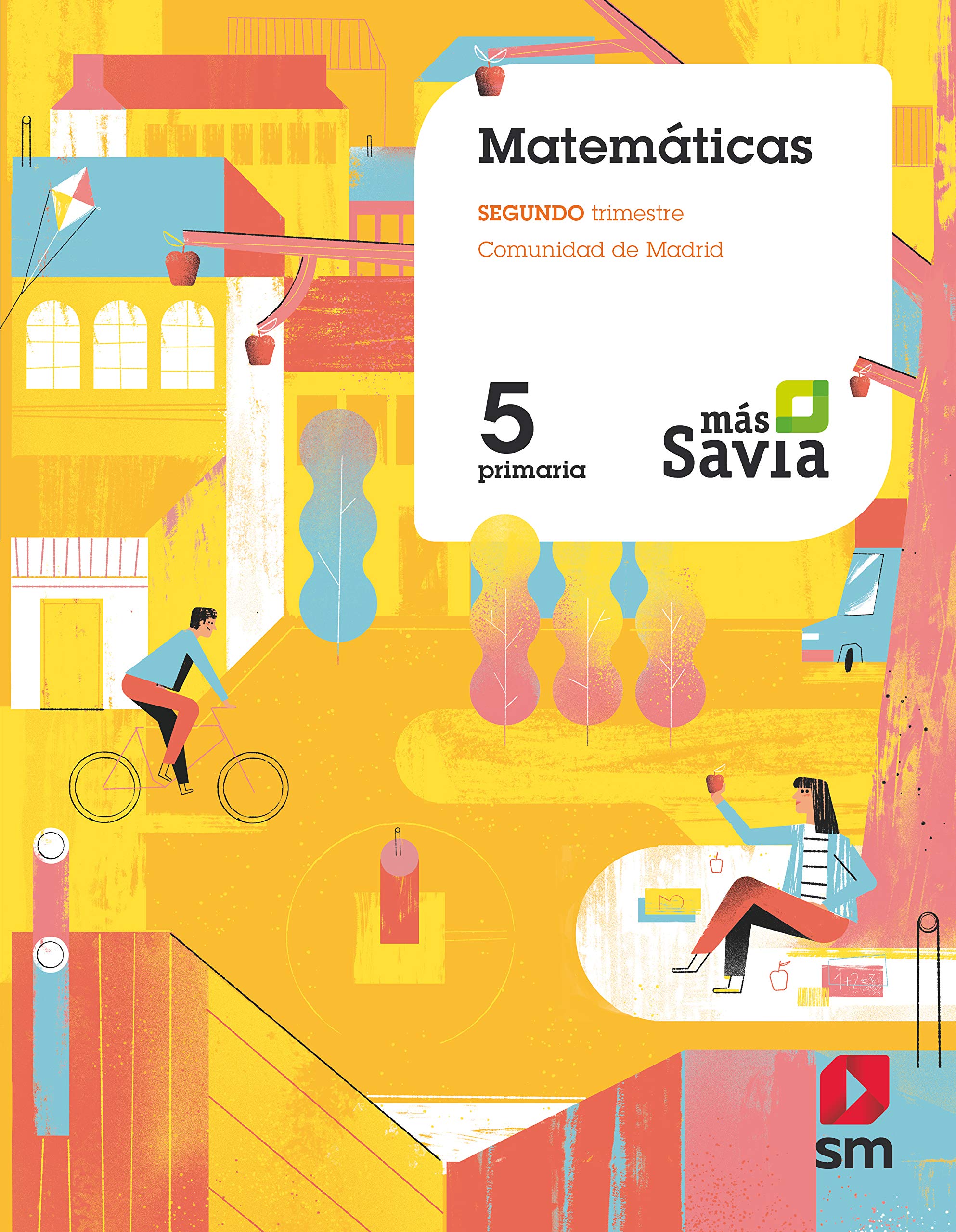 Matemáticas. 5 Primaria. Más Savia. Madrid book