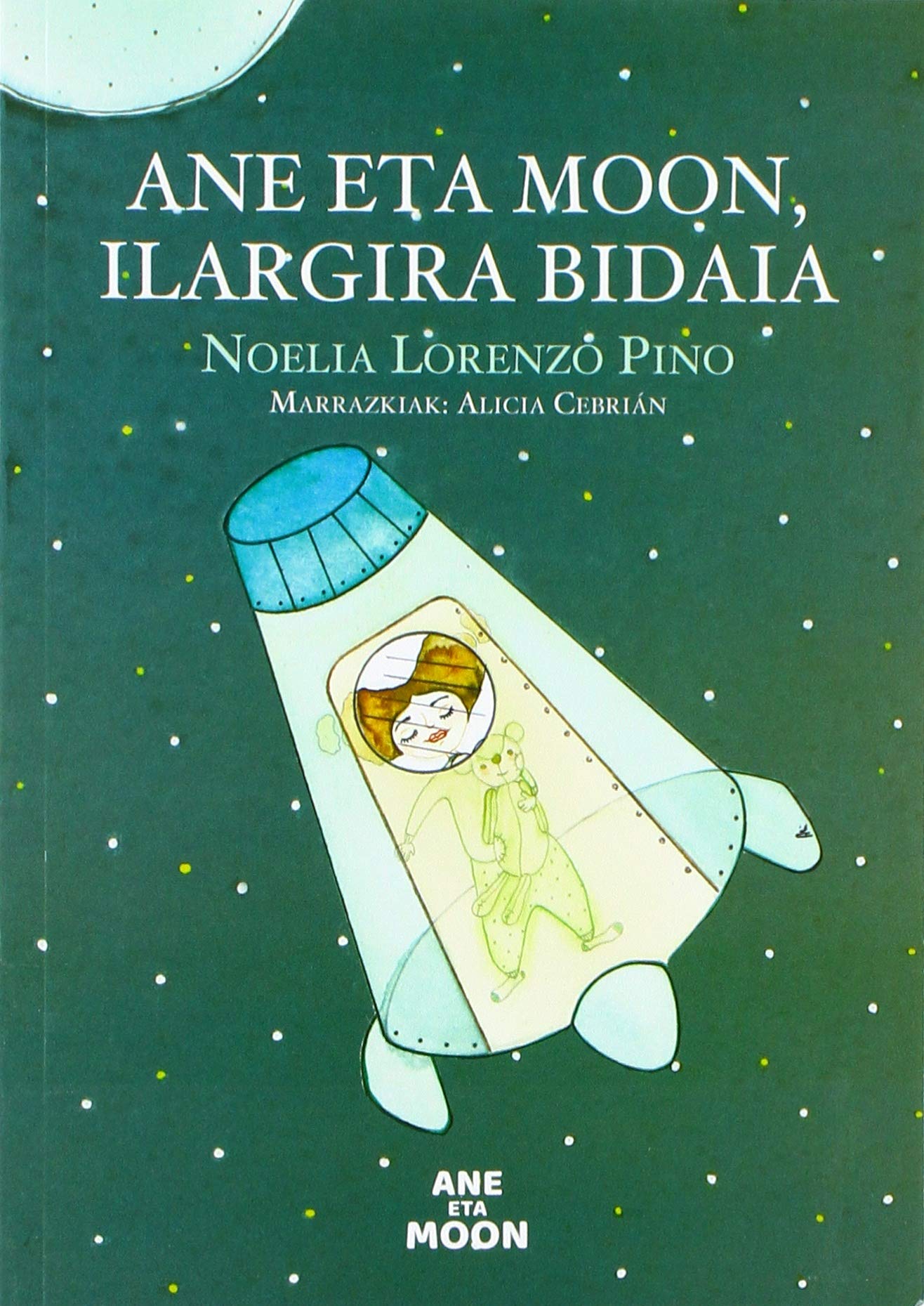Ane eta moon, ilargira bidaia book