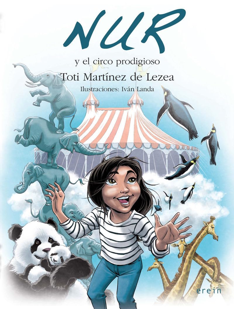 Nur y el circo prodigioso (Nur en castellano, Band 16) Novels & Short Stories