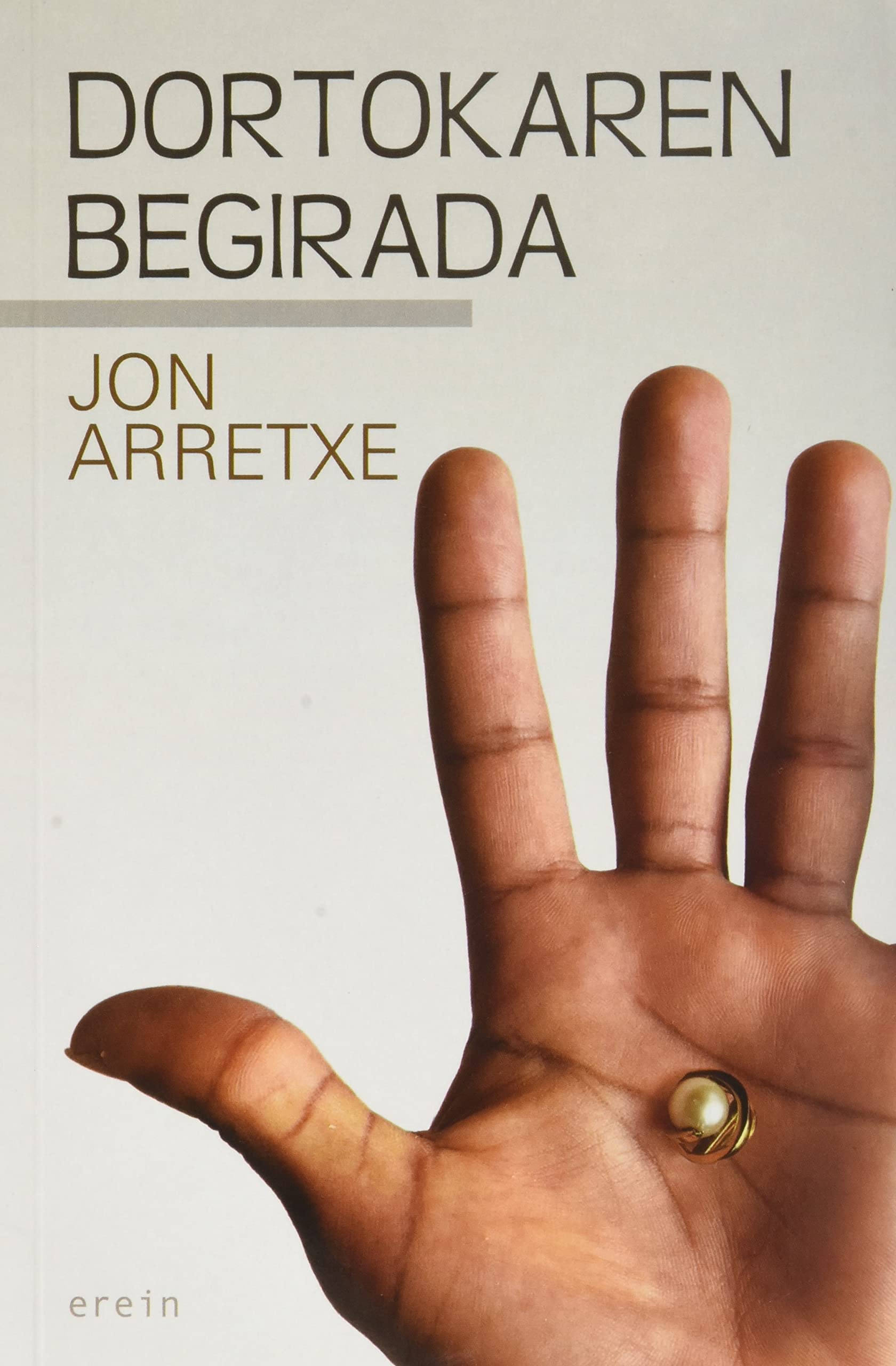 Dortokaren begirada (Uzta gorria, Band 26) Contemporary literature
