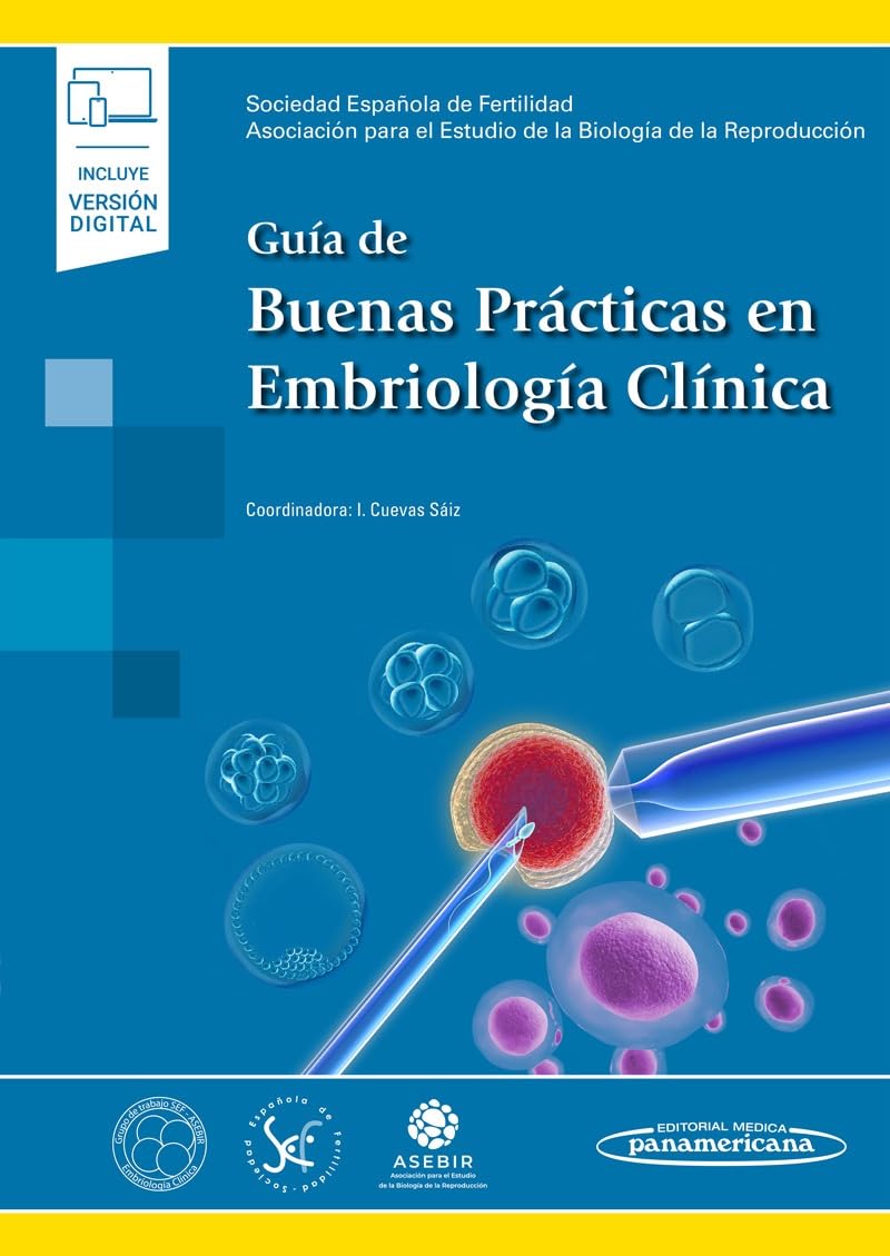 Guía de Buenas Prácticas en Embriología Clínica Medicine