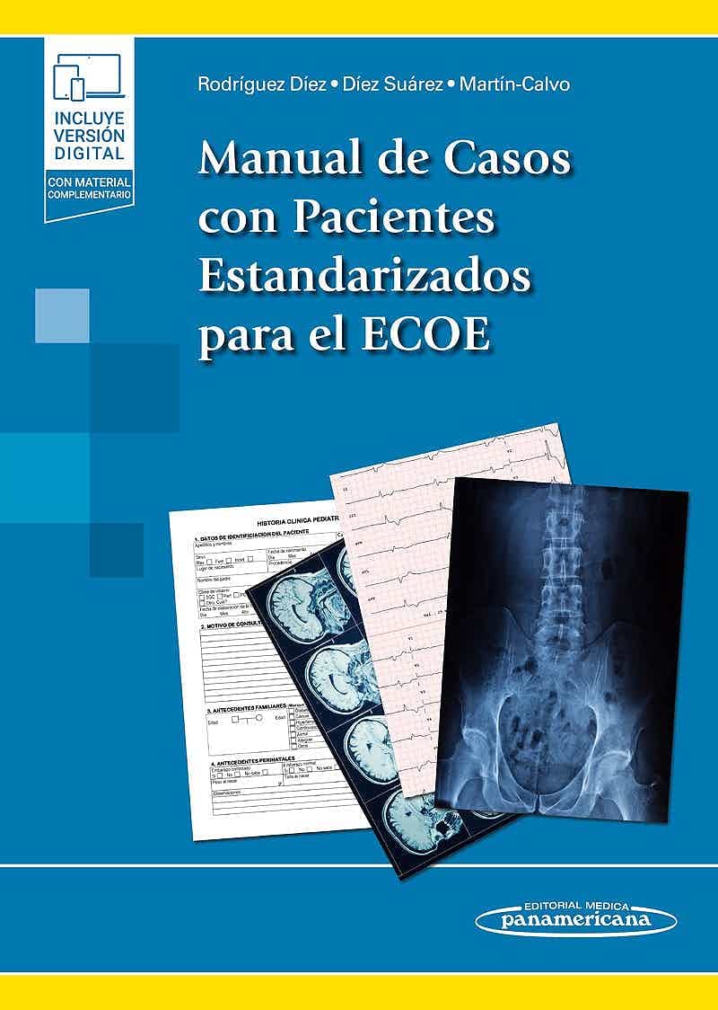 Manual de casos con pacientes estandarizados para el ECOE (+ebook) book