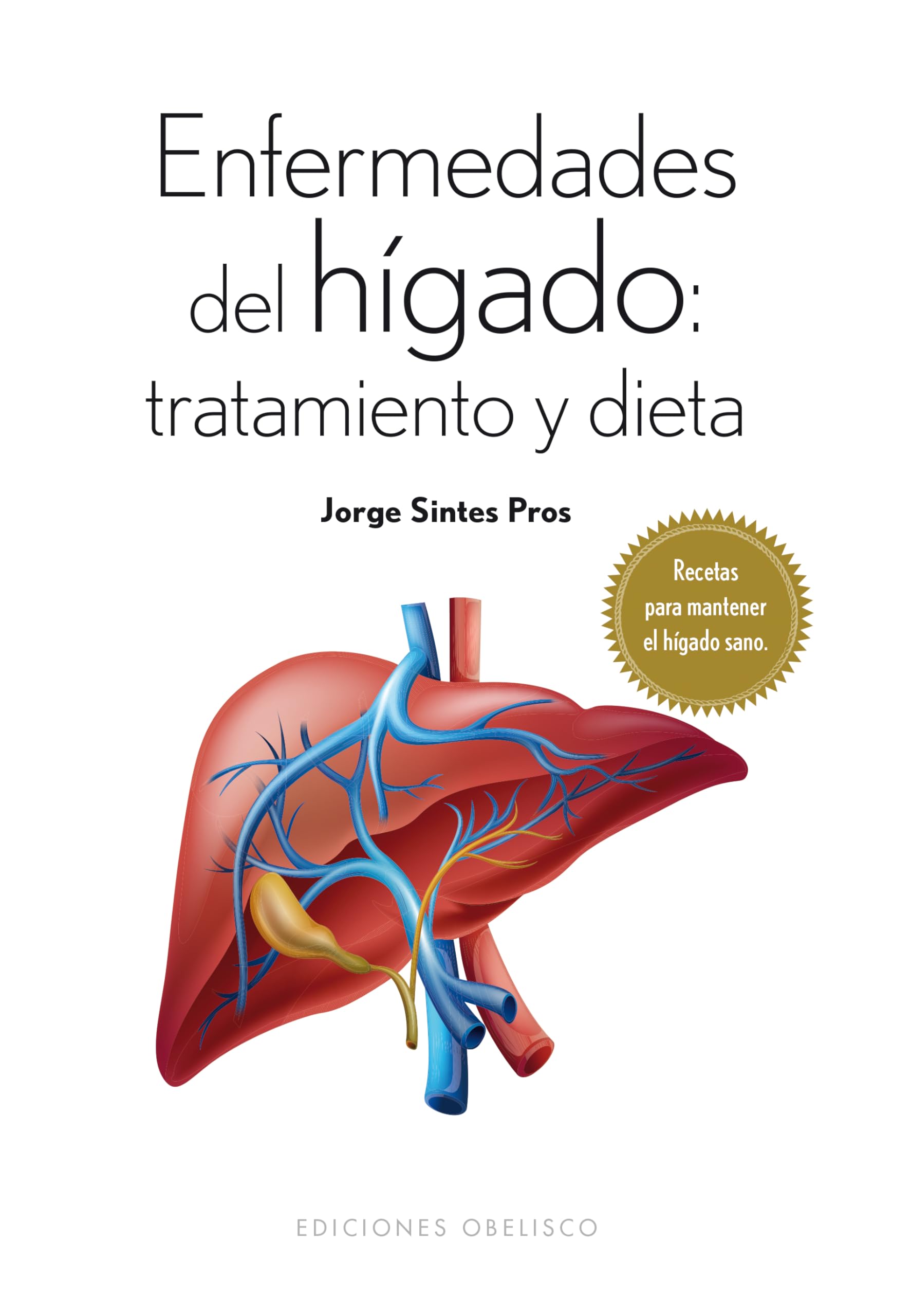 Enfermedades del Higado: Tratamiento Y Dieta Learning & Reference