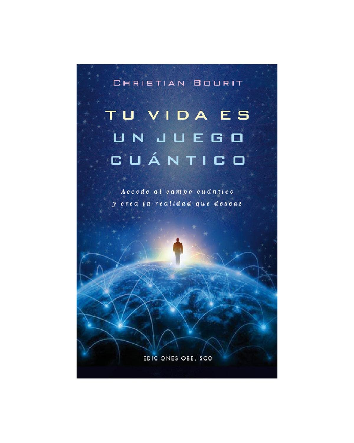 Tu vida es un juego cuántico Religion & Esotericism