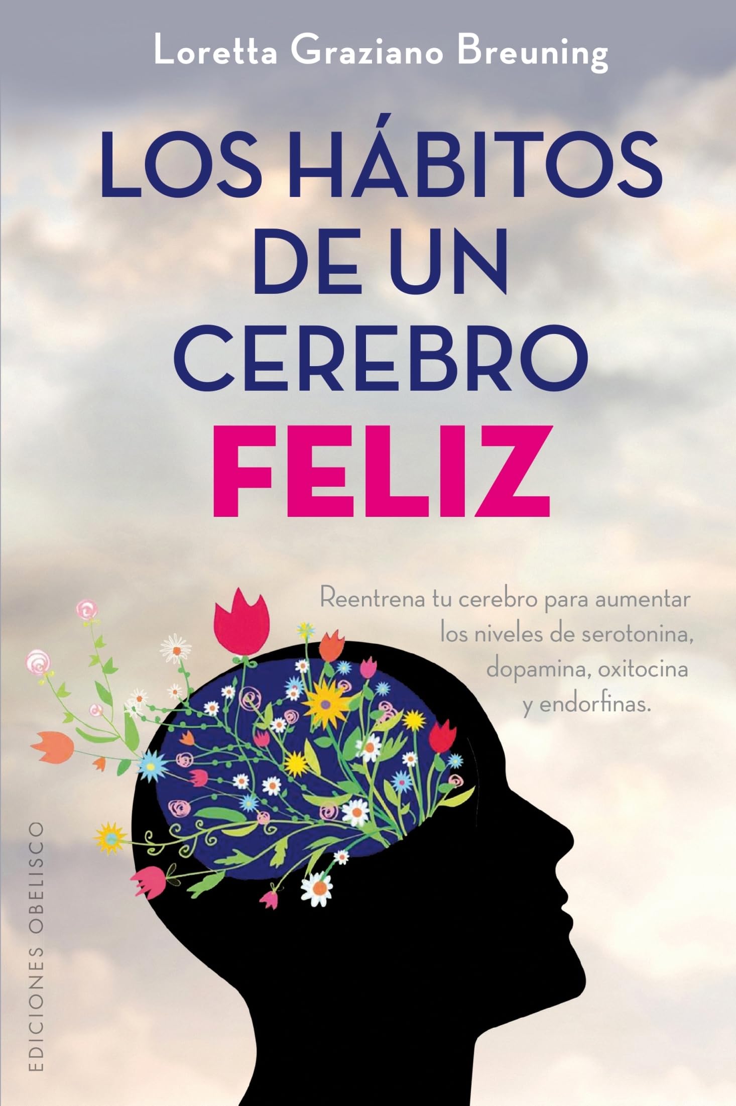 Habitos de Un Cerebro Feliz, Los Medicine