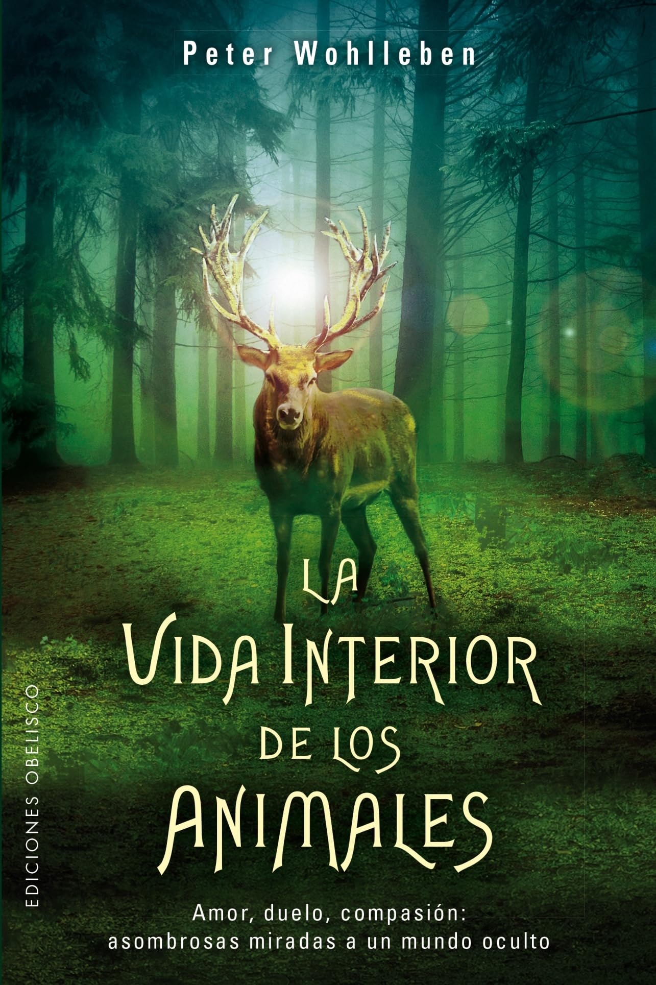 La vida interior de los animales / The Inner Life of Animals book