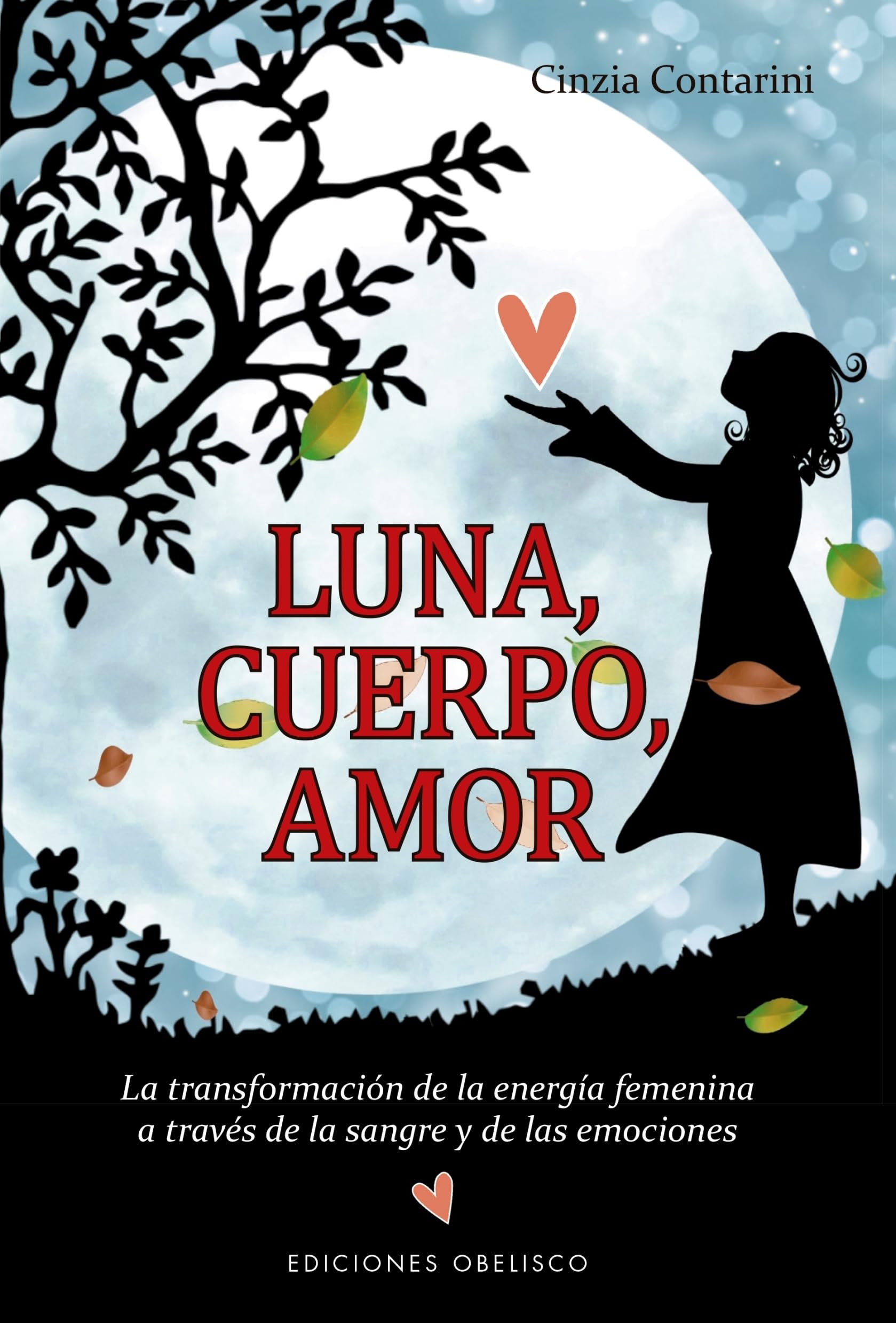Luna, Cuerpo, Amor Religion & Esotericism