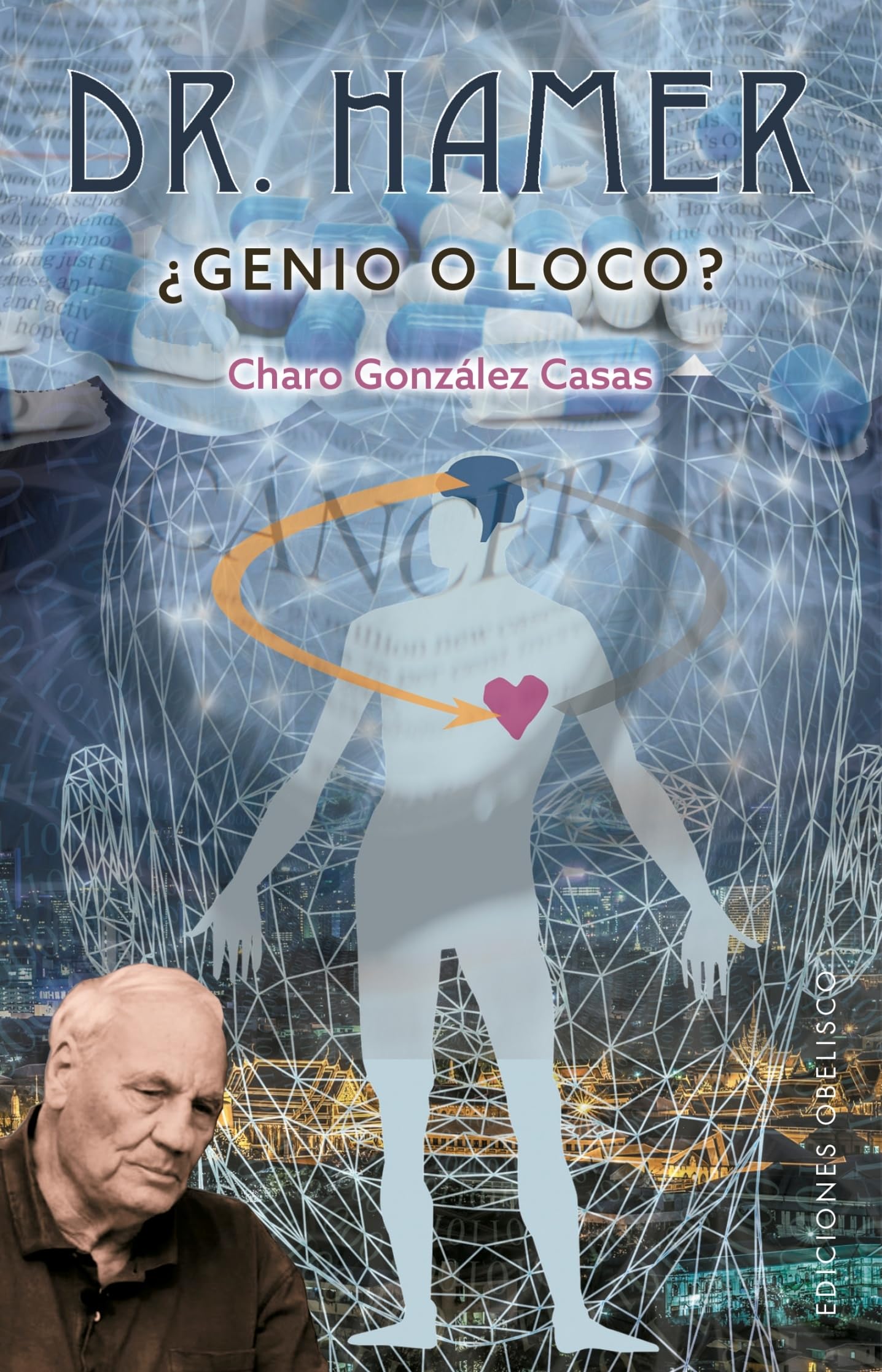 Dr. Hamer: ¿Genio o loco? (ESTUDIOS Y DOCUMENTOS) Science