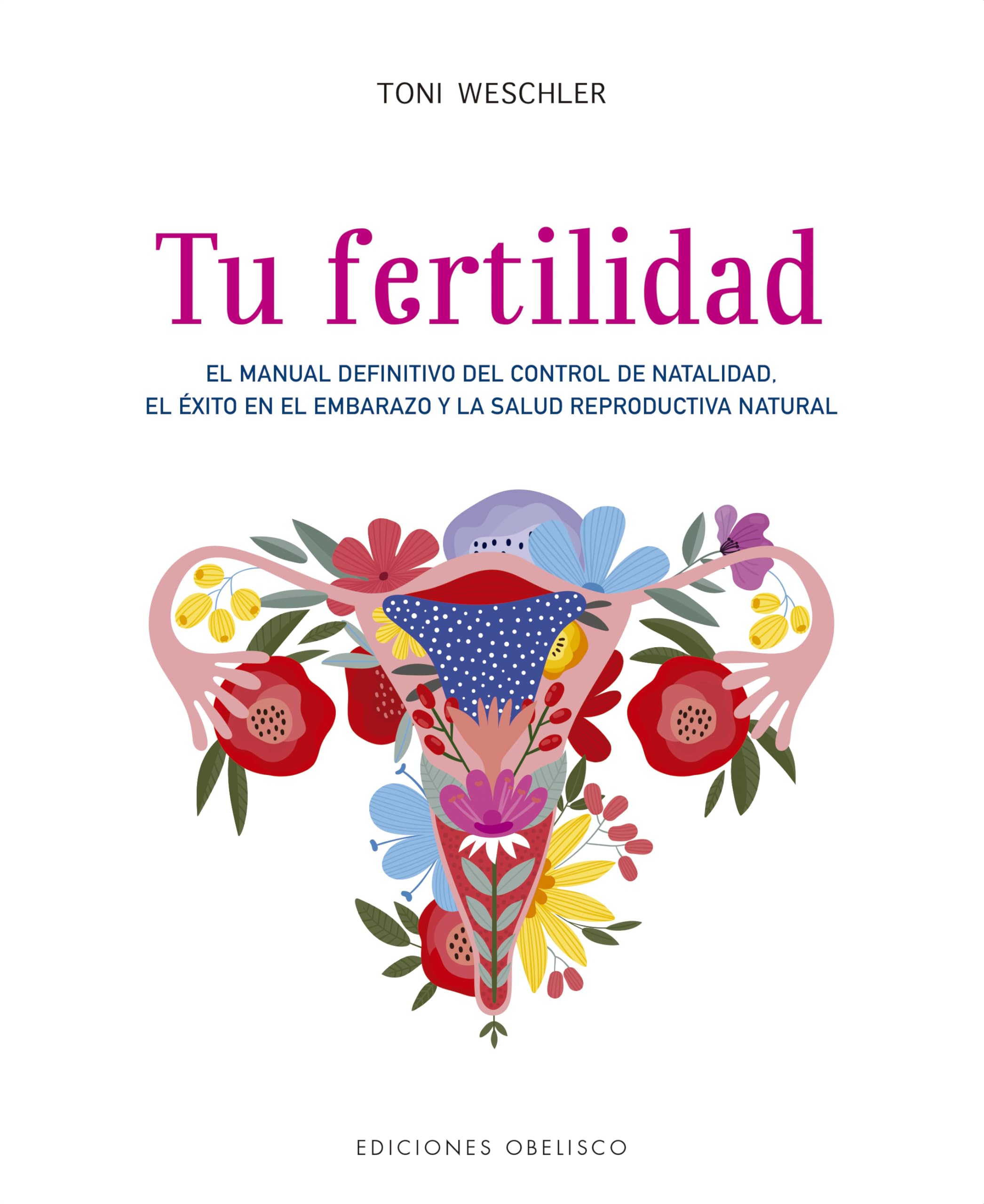 Tu Fertilidad (Salud y Vida Natural) - Edición en Español book