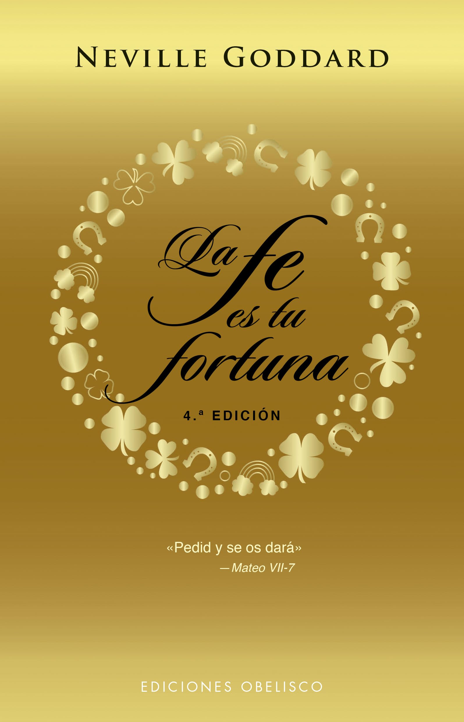 La fé es tu fortuna / Your Faith is Your Fortune book