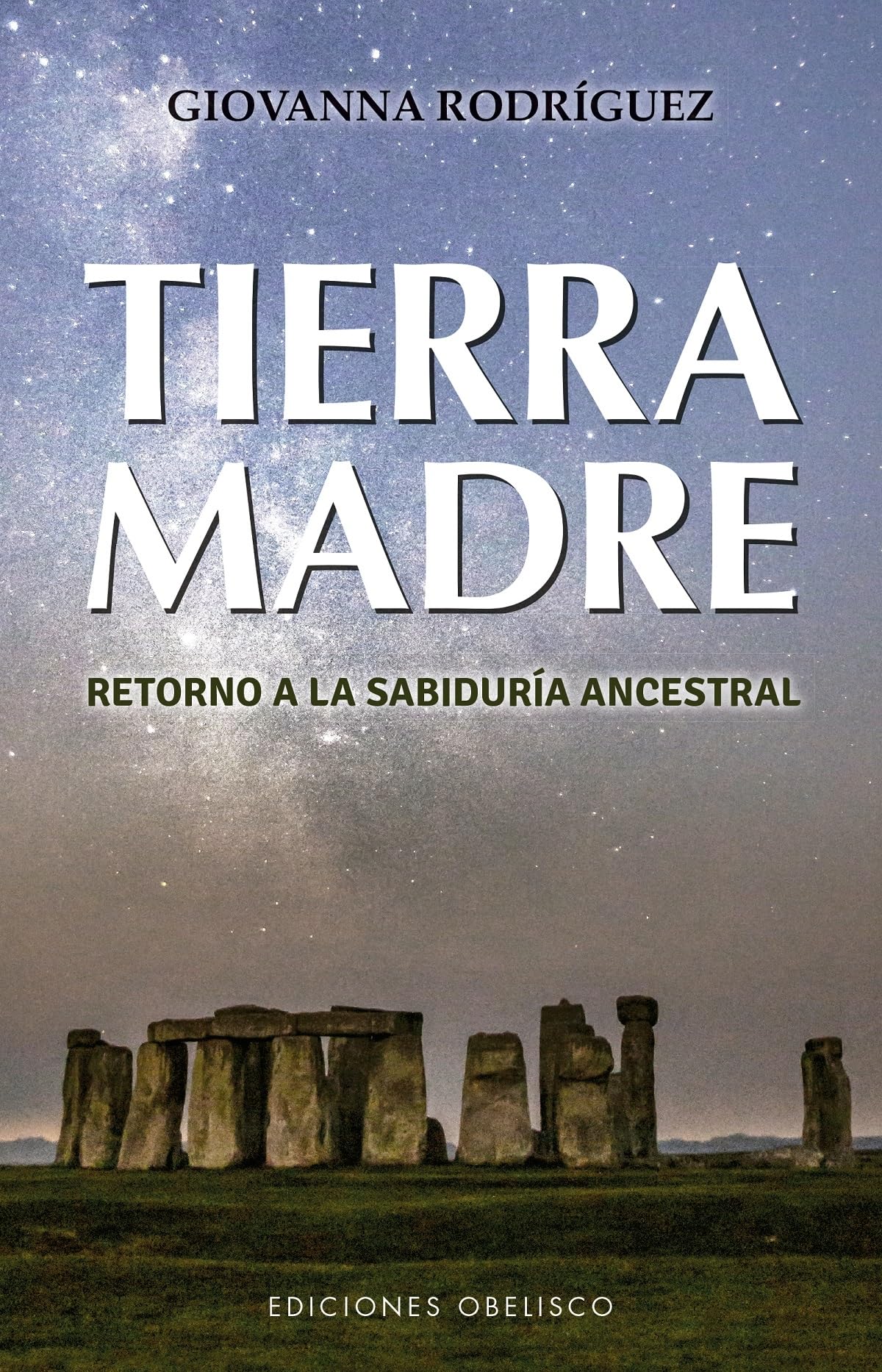 Tierra Madre: Retorno a La Sabiduria Ancestral book