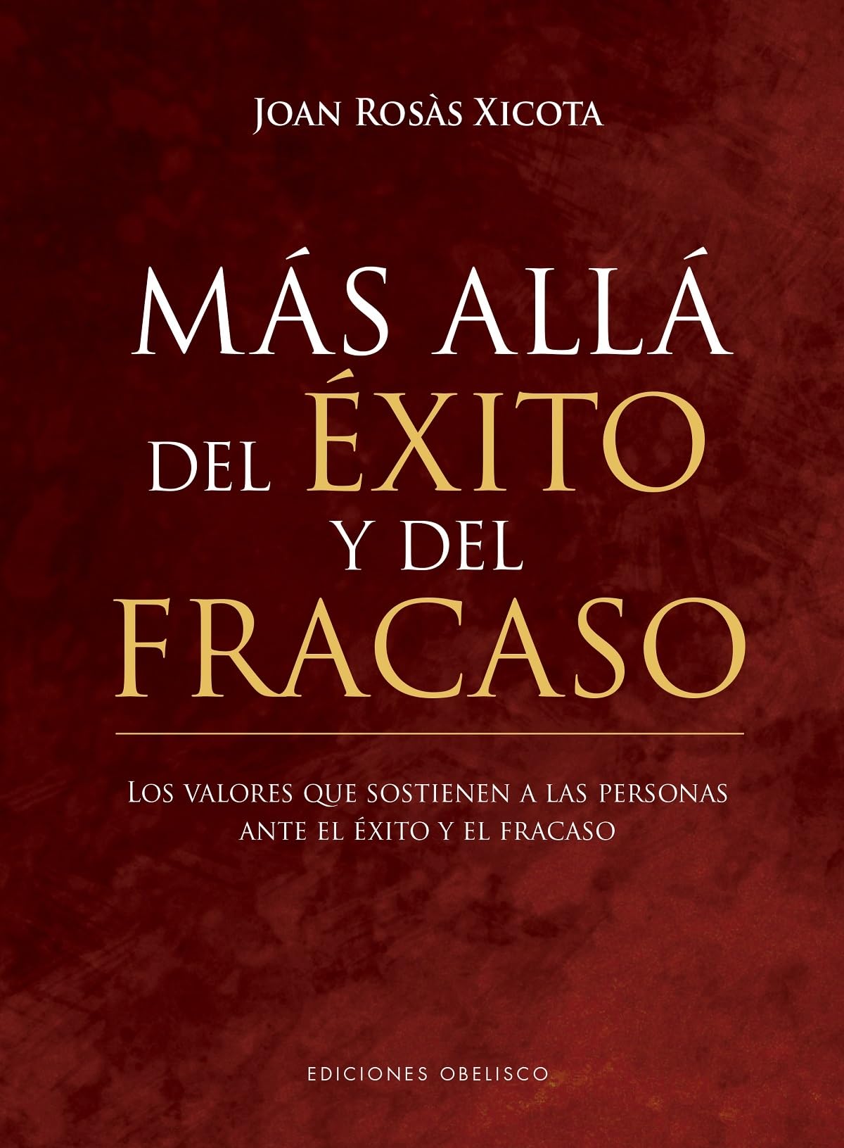 Mas Alla del Exito Y El Fracaso book