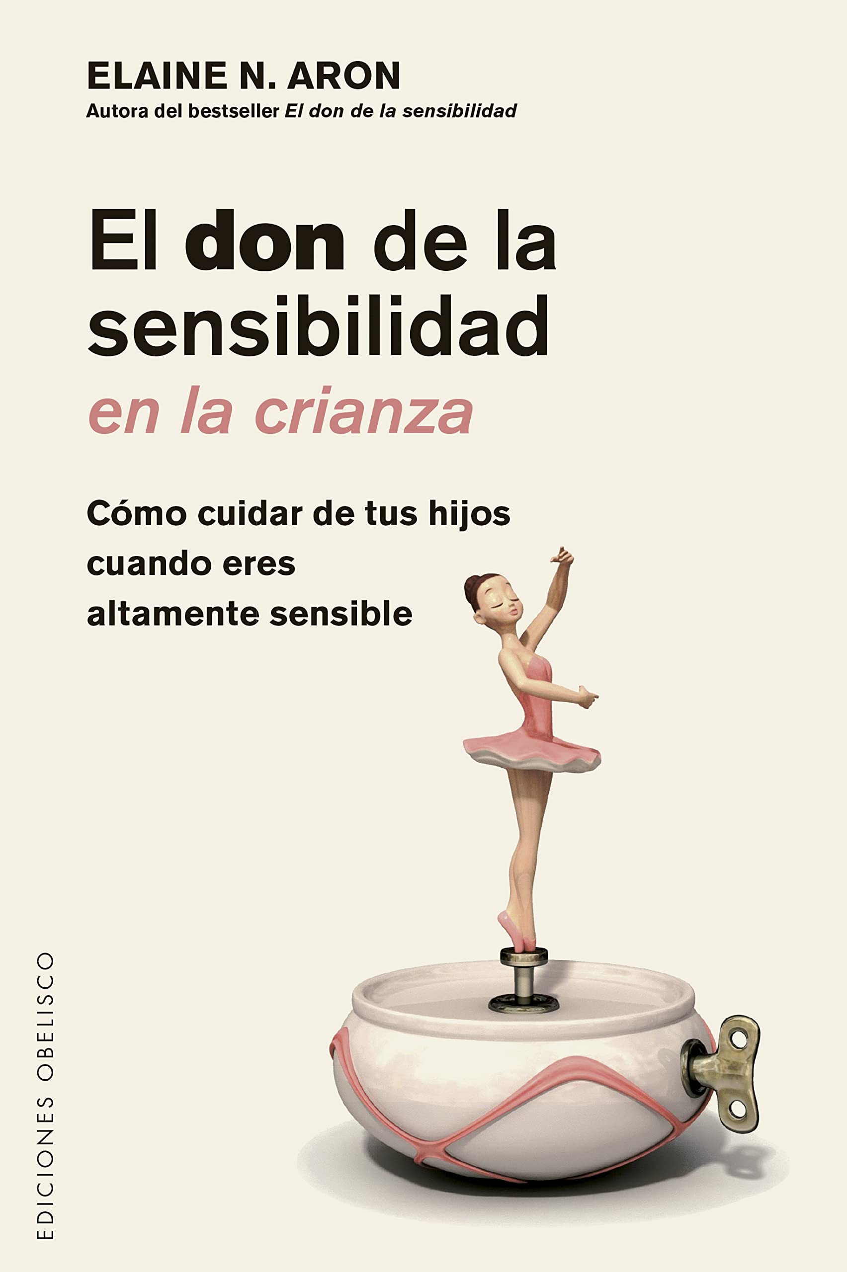 Don de la Sensibilidad En La Crianza, El book