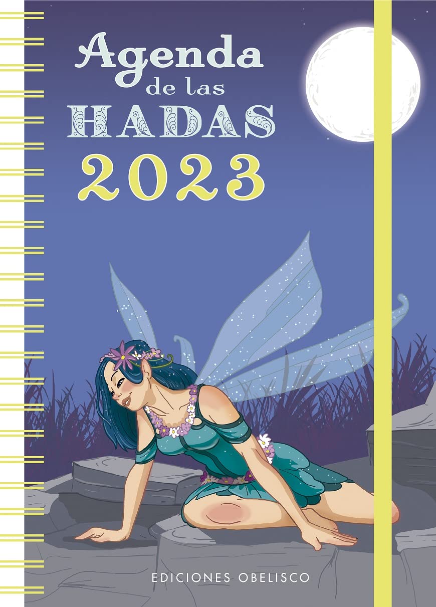 Agenda de las hadas 2023/ 2023 Fairies Agenda Calendars