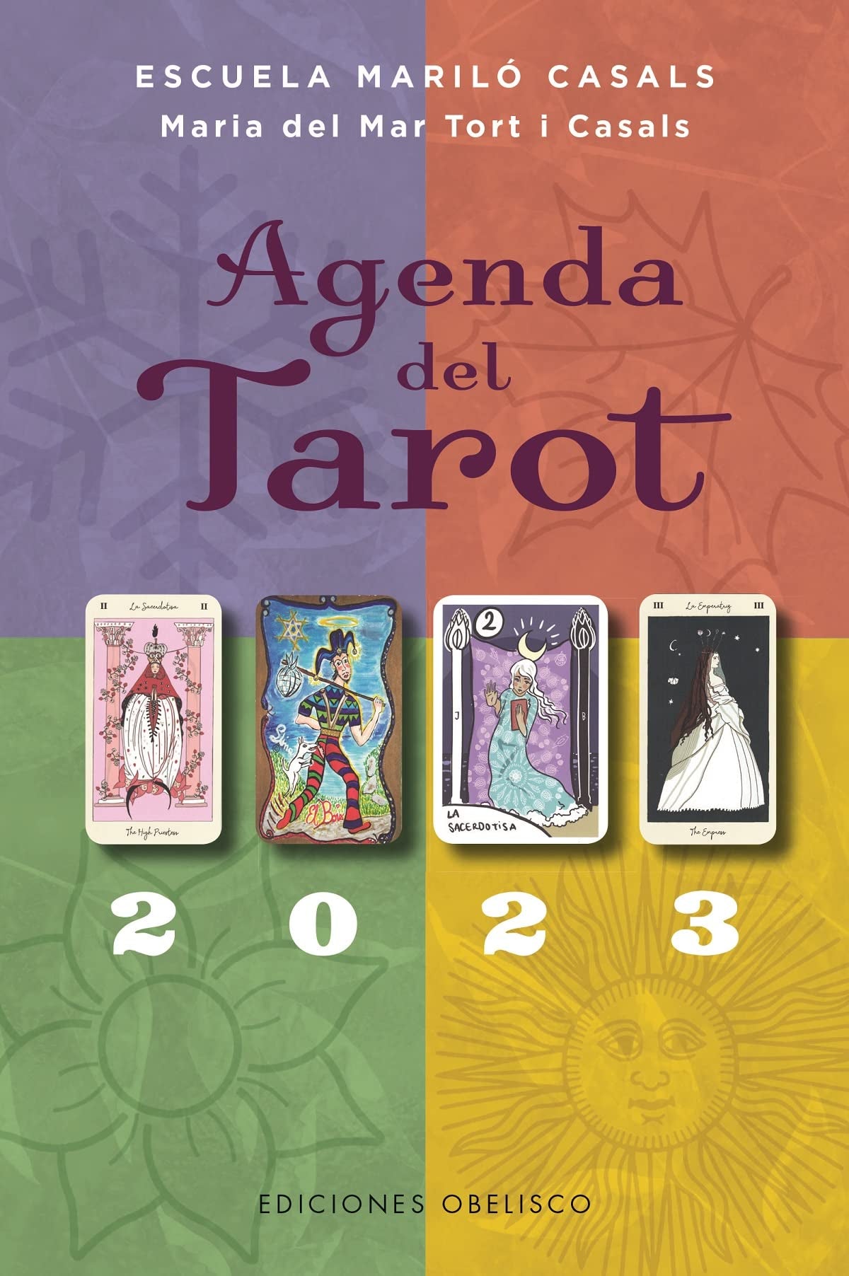 Agenda del tarot 2023 / Tarot's Datebook 2023 Reference Books