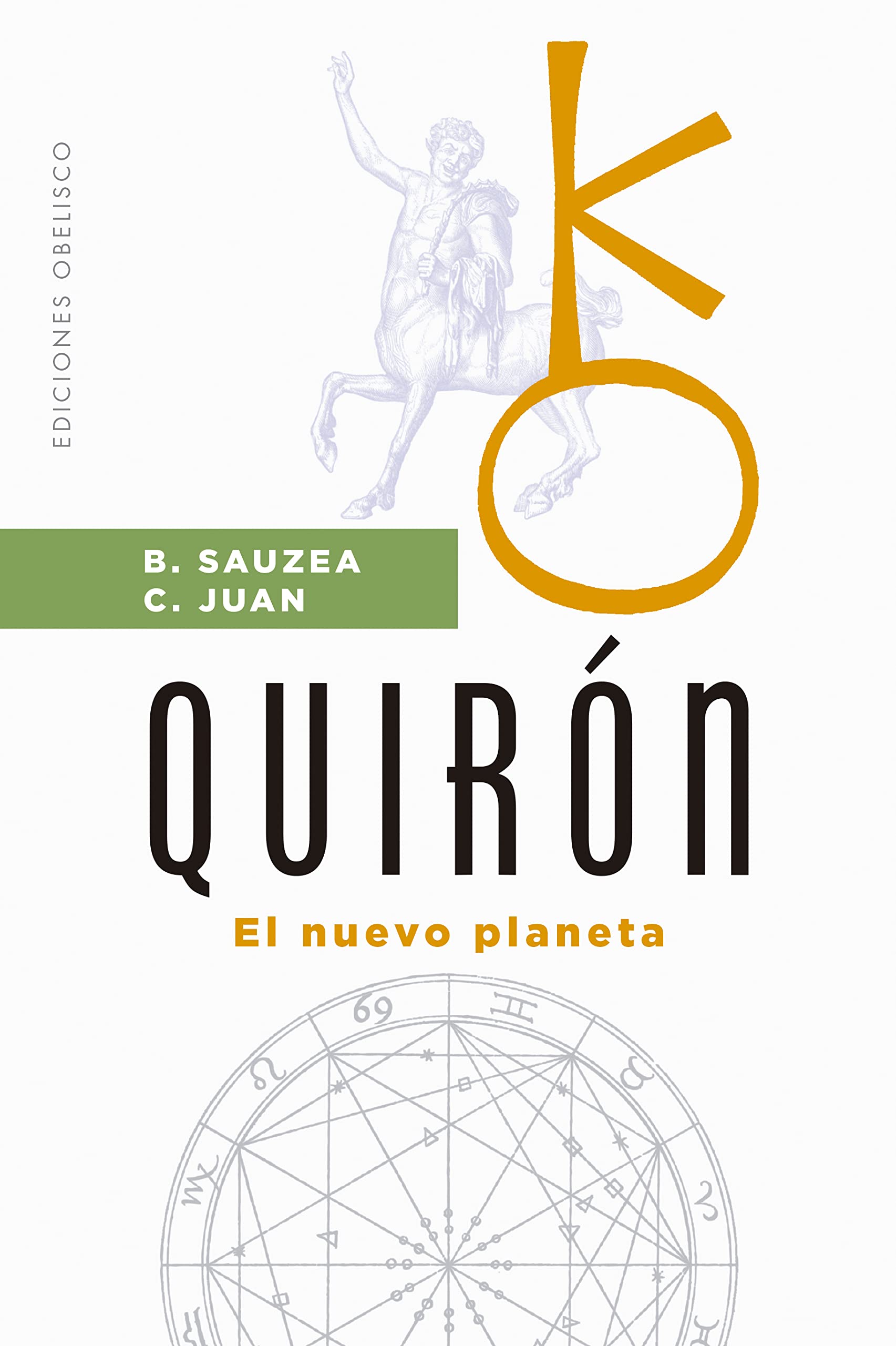 Quirón (N.E.): El nuevo planeta (Astrología) Natural Sciences