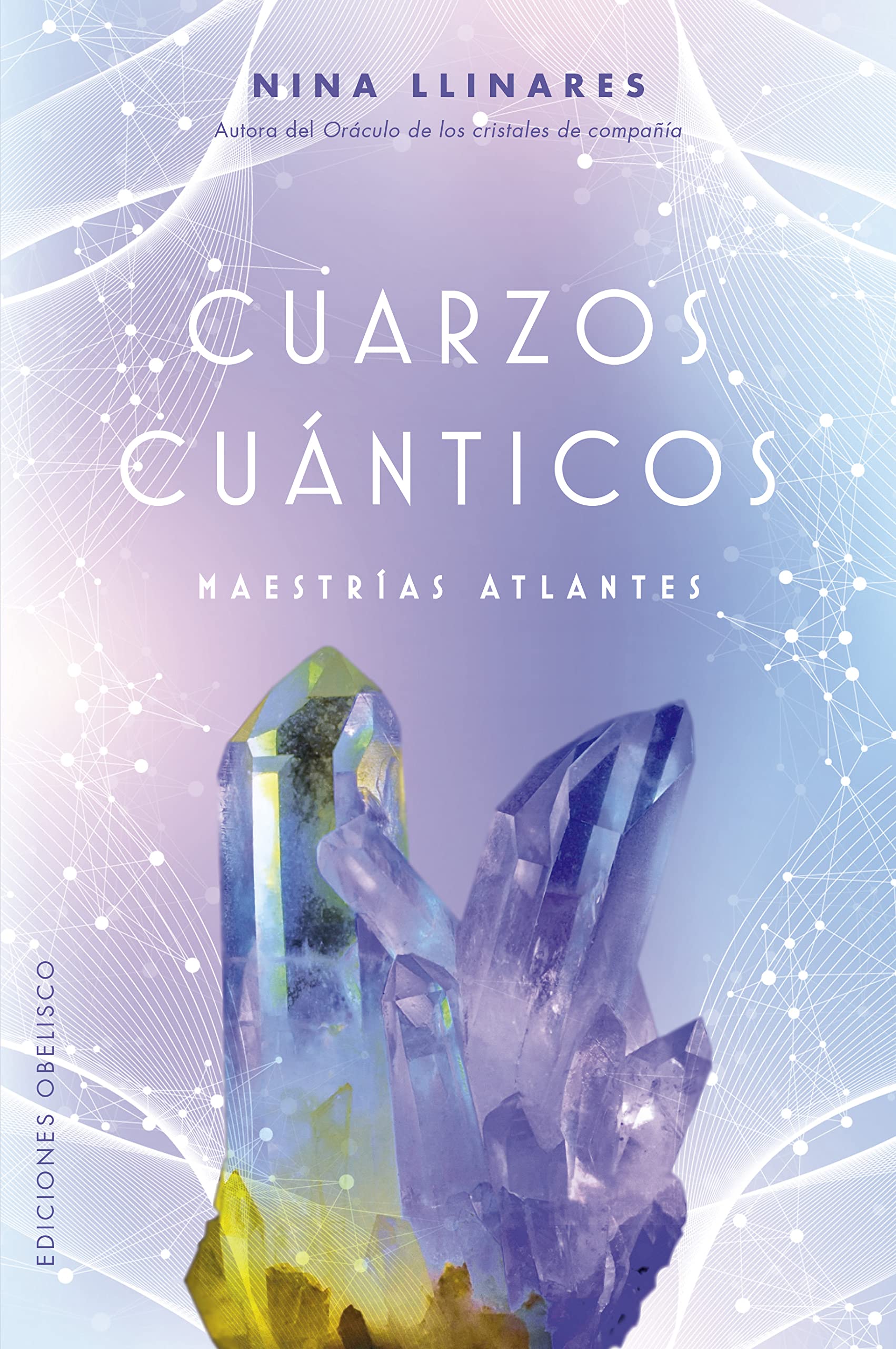 Cuarzos cuánticos: Maestrías atlantes (Espiritualidad y vida interior) Mathematics