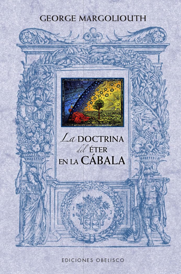 La doctrina del éter en la cábala (Cábala y judaísmo) Religion & Esotericism