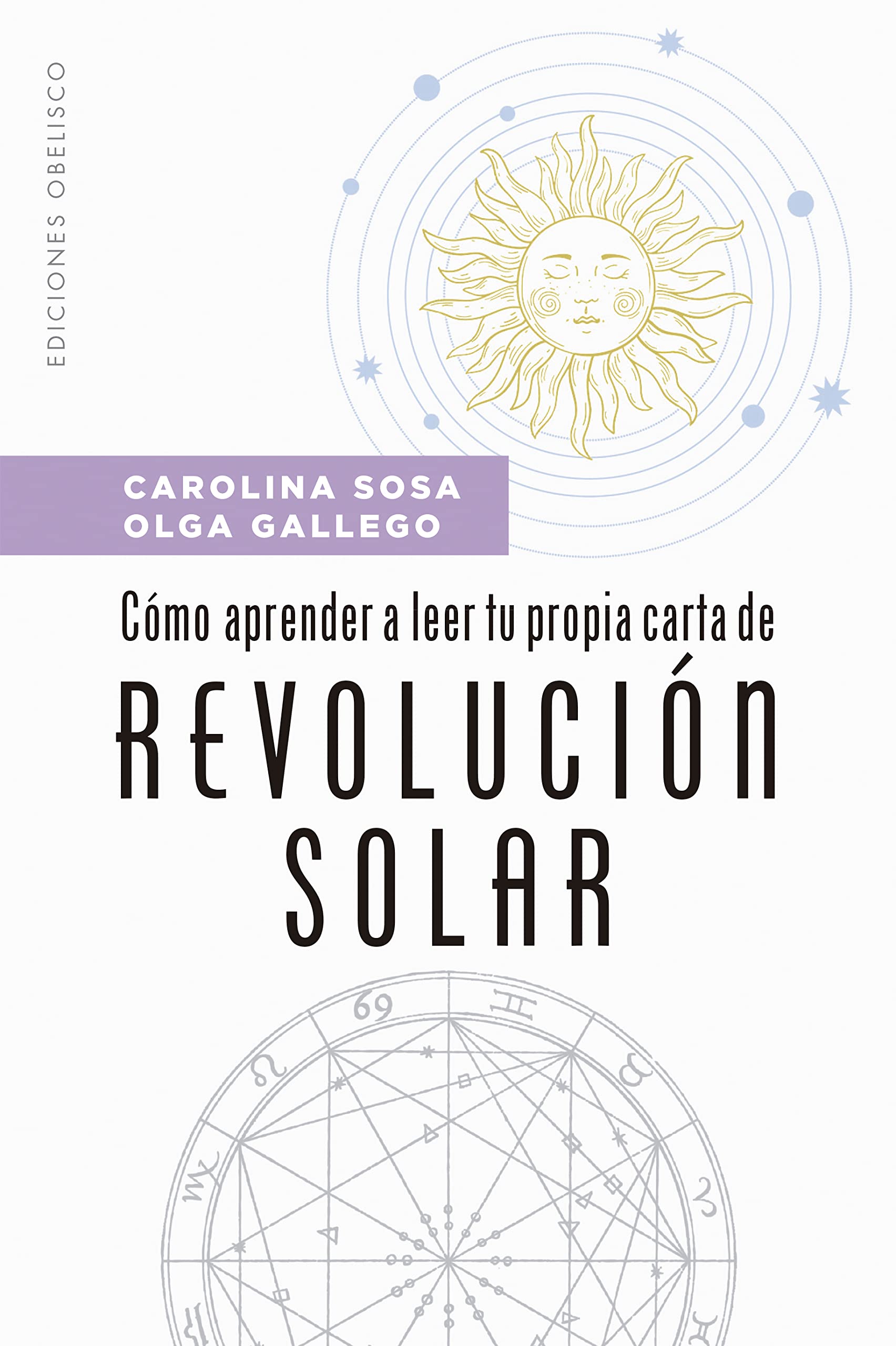 Como Aprender a Leer Tu Propia Carta de Revolucion Solar book