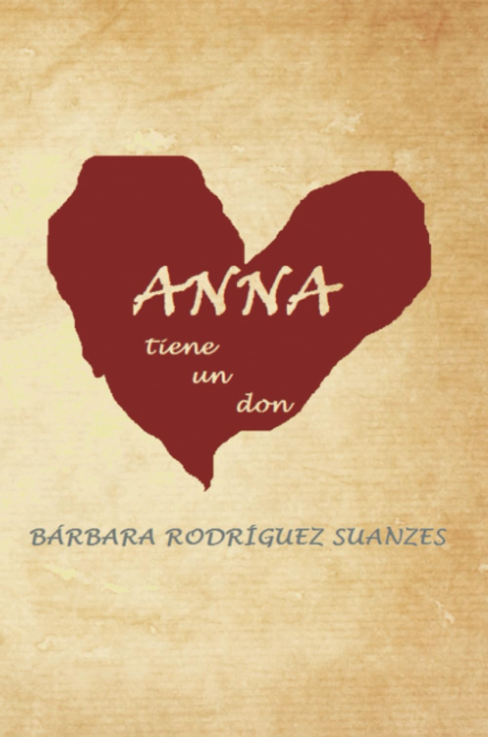 Anna tiene un don (Caligrama) Contemporary literature