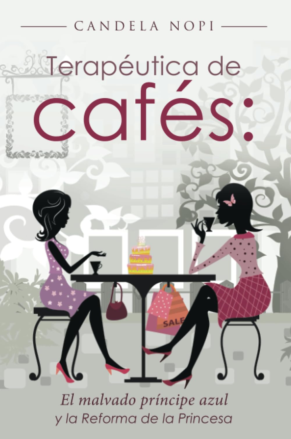 Terapéutica de cafés:: El malvado príncipe azul y la reforma de la princesa (Caligrama) Parents & Children